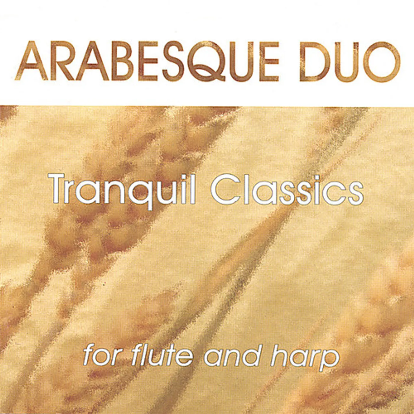 Arabesque Duo TRANQUIL CLASSICS CD