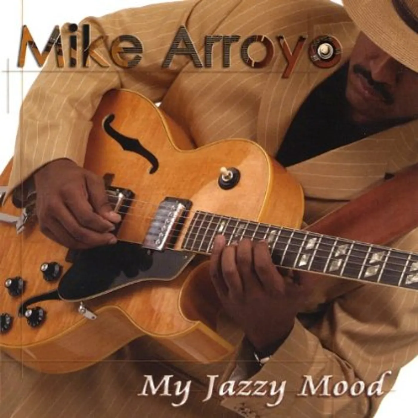 Mike Arroyo MY JAZZY MOOD CD