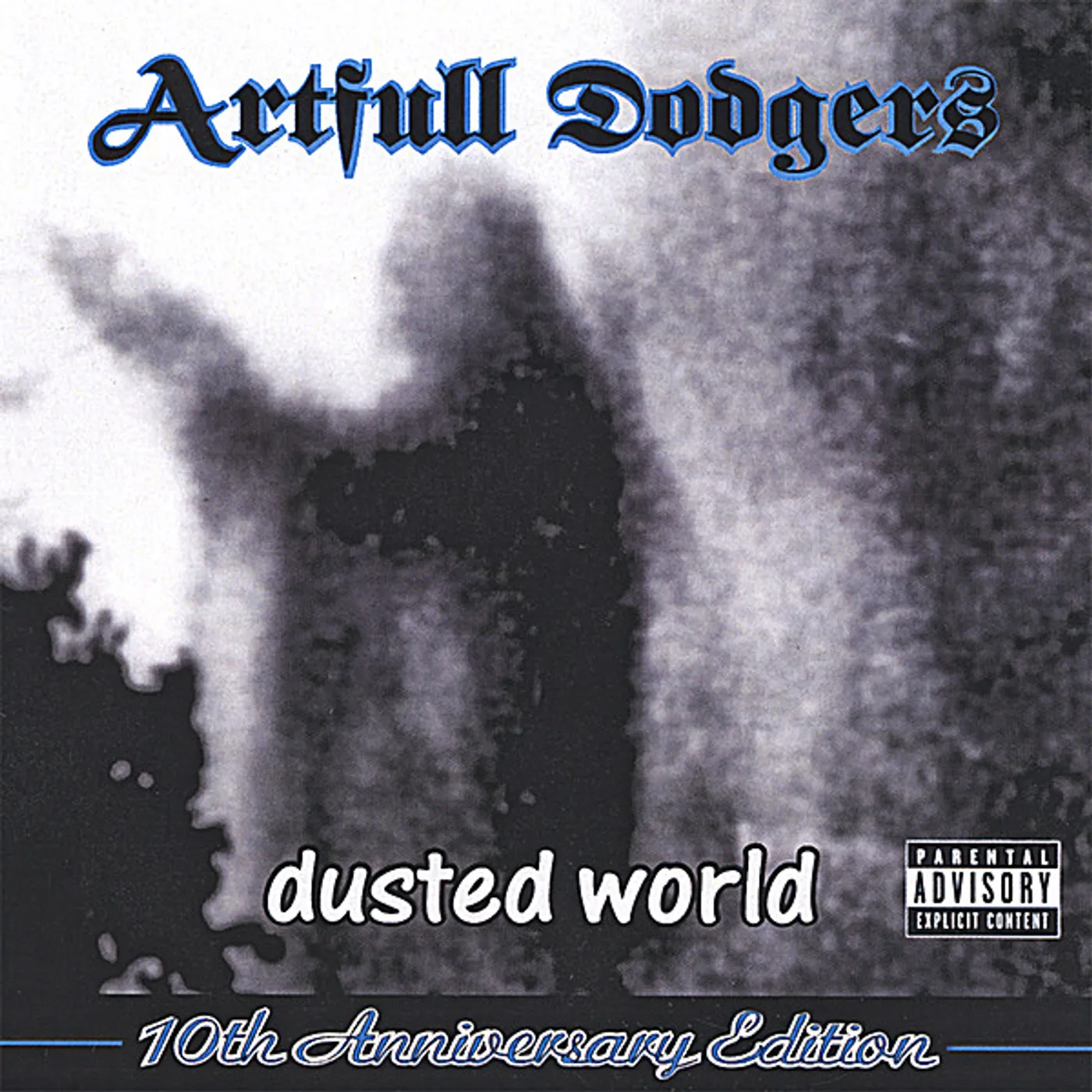 Artfull Dodgers DUSTED WORLD (10TH ANNIVERSARY EDITION) CD