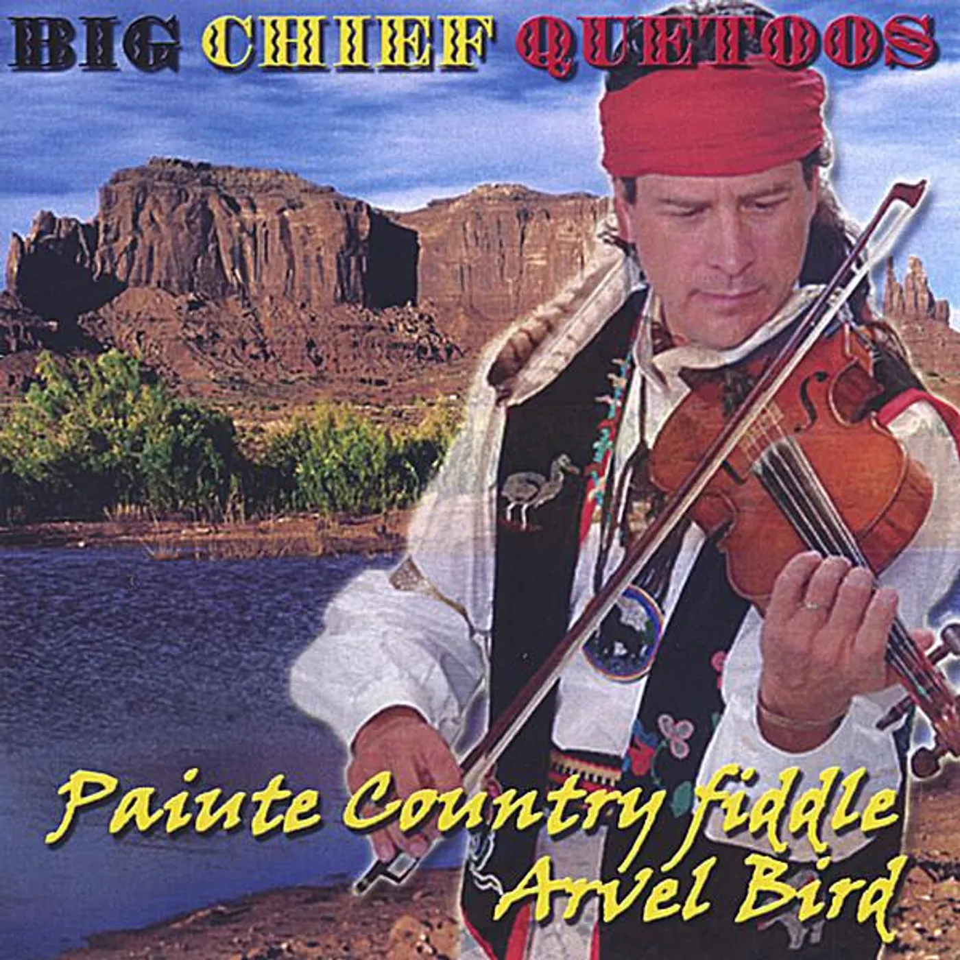 Arvel Bird BIG CHIEF QUETOOS CD