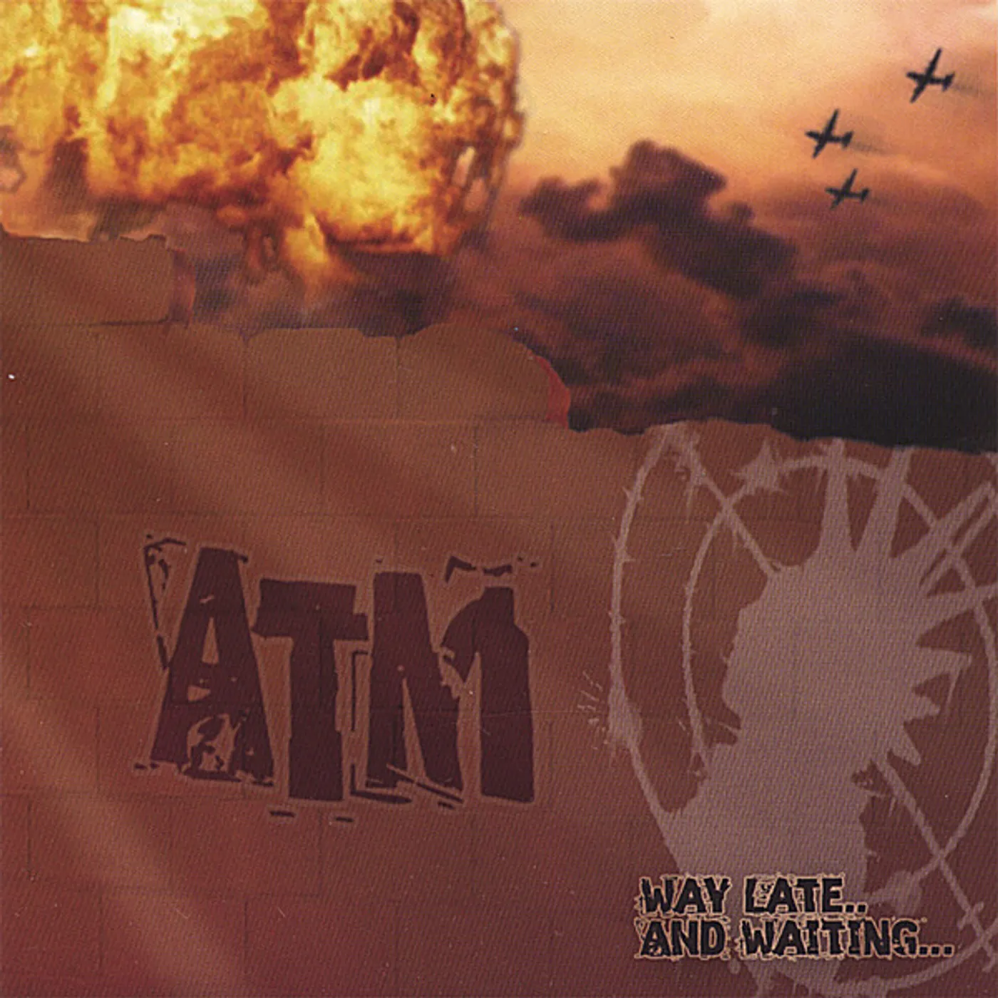 atm WAY LATE & WAITING CD