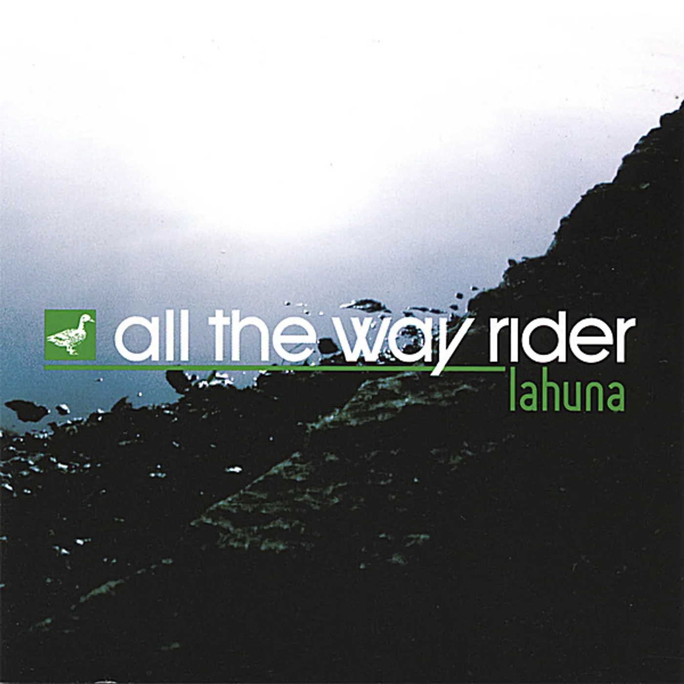 All The Way Rider LAHUNA CD