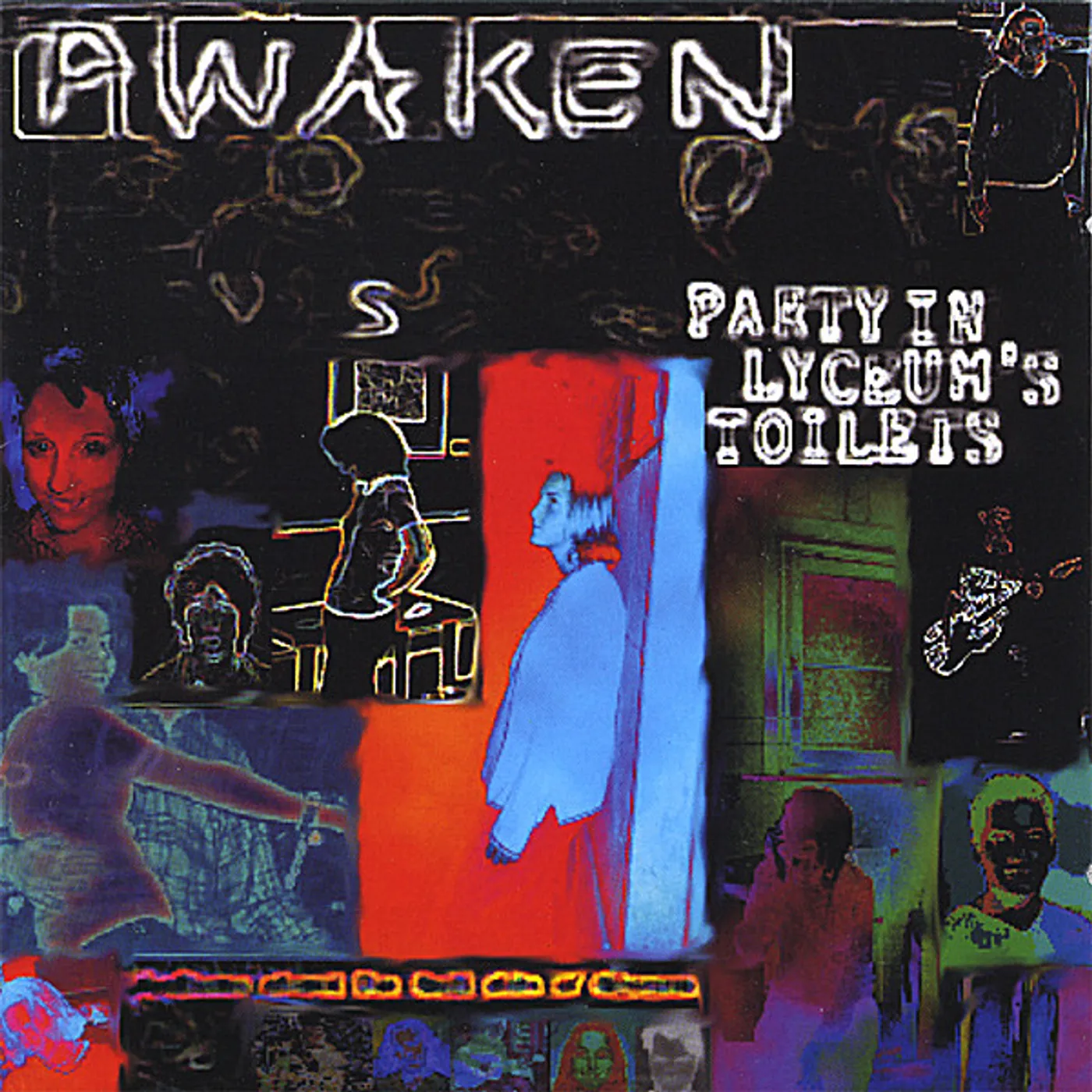 Awaken PARTY IN LYCEUM'S TOILETS CD