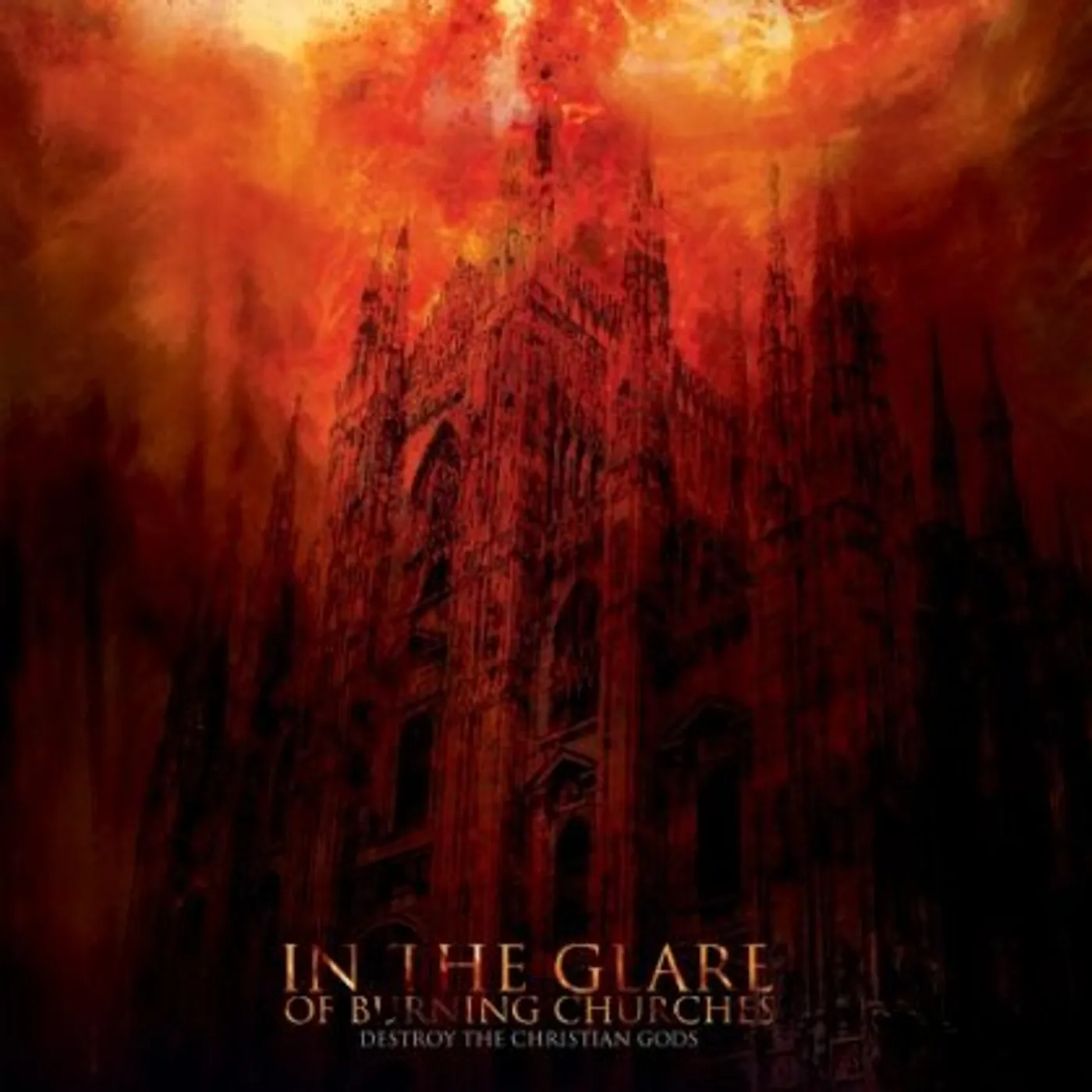 Graveland IN THE GLARE OF BURNING CHURCHES CD