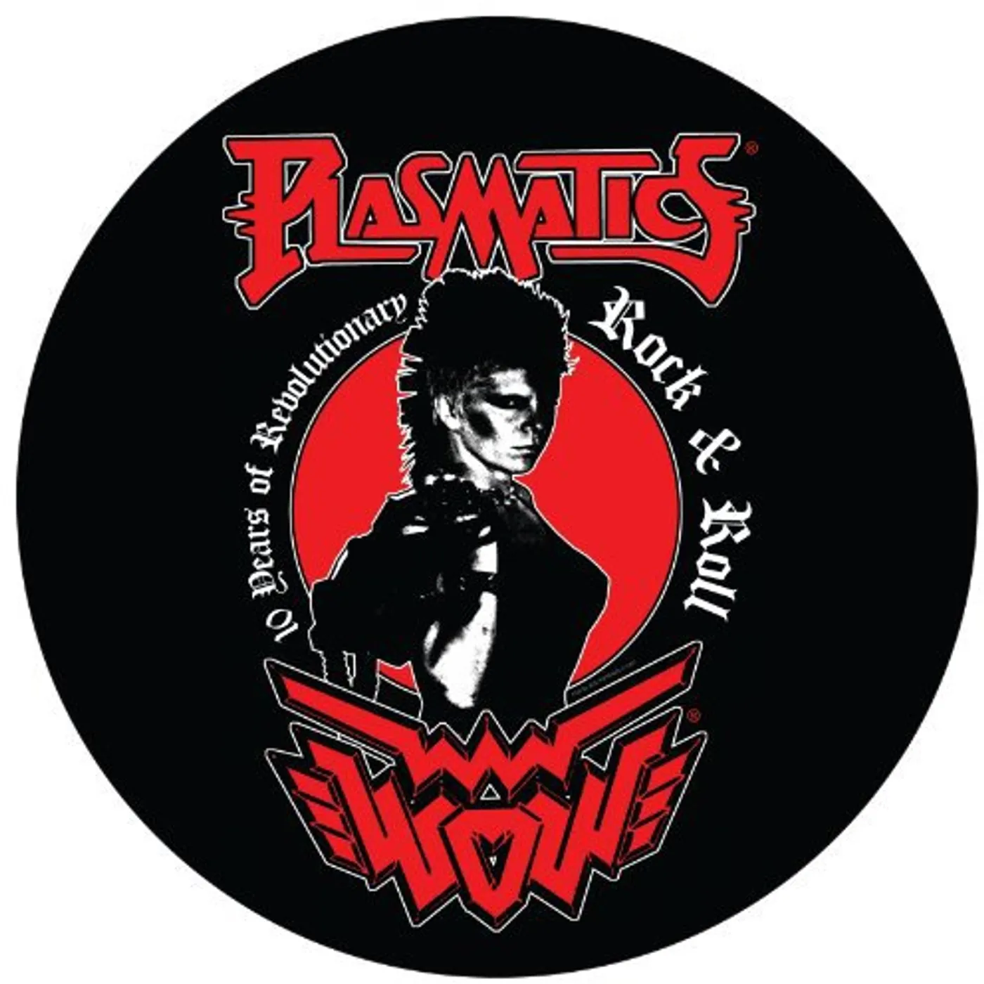 Wendy O Williams & Plasmatic 10 YEARS OF REVOLUTIONARYROCK & ROLL Vinyl Record