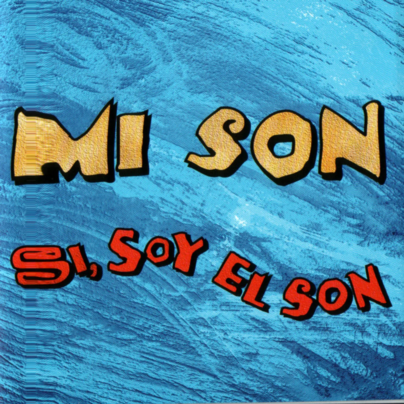 Mi Son SI SOY EL SON CD