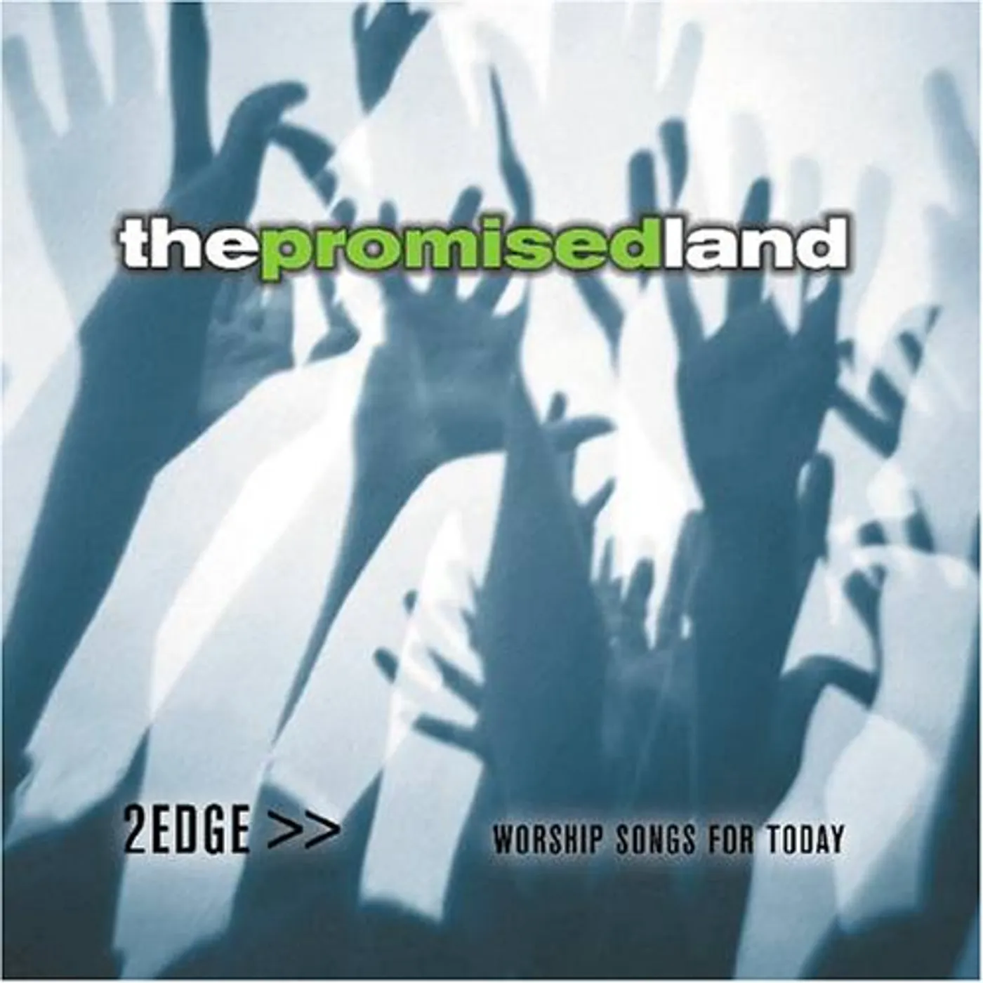 2Edge PROMISED LAND CD