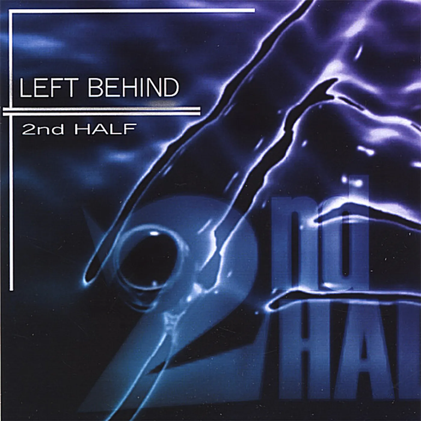 2nd Half LEFT BEHIND CD