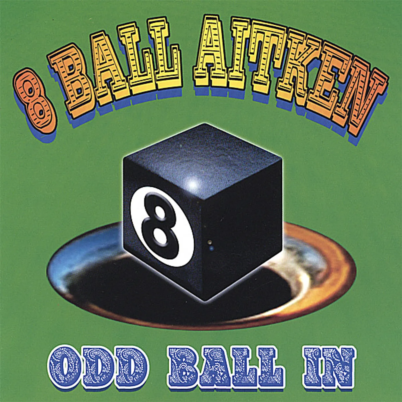 8 Ball Aitken ODD BALL IN CD