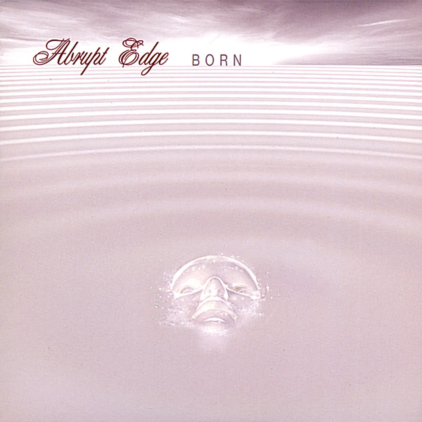 Abrubt Edge BORN CD