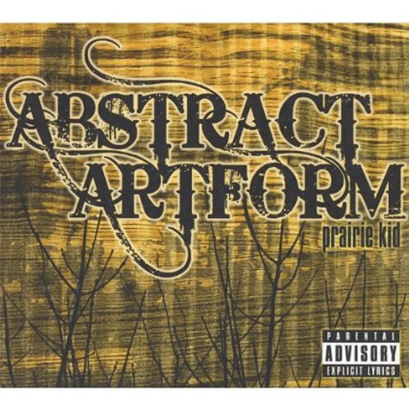 Abstract Artform PRAIRIE KID CD