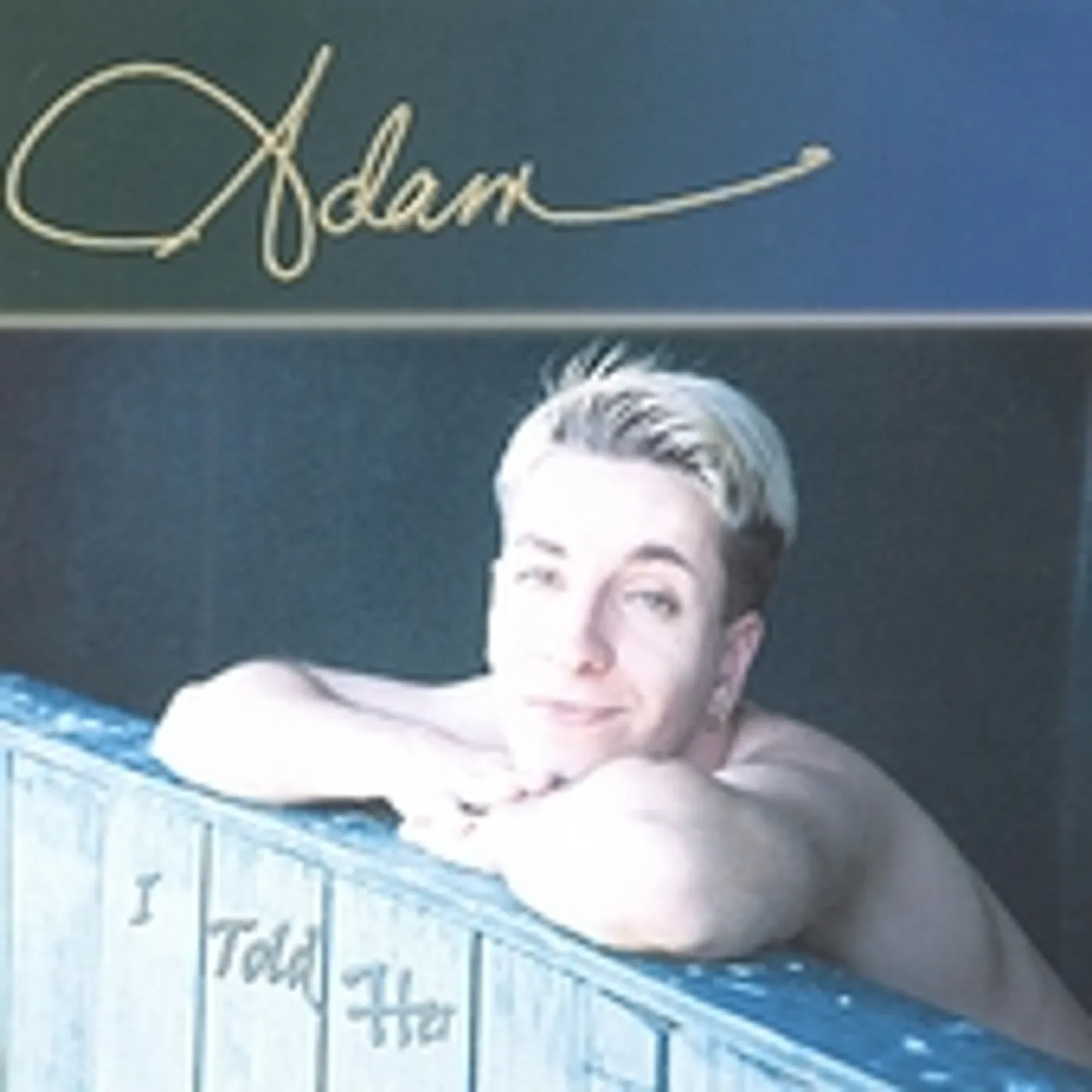 Adam Barta I TOLD HER MAXI-SINGLE CD