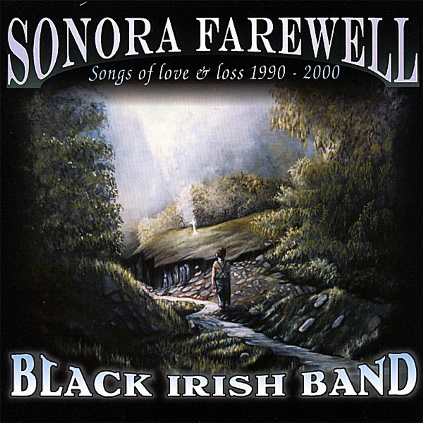 Black Irish Band SONORA FAREWELL CD