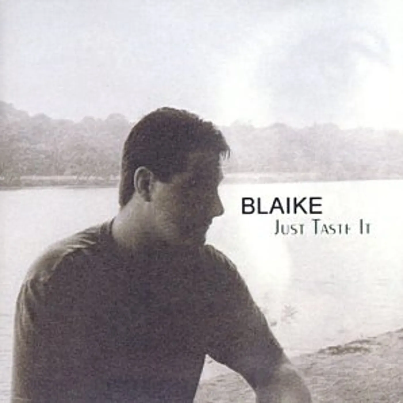 Blaike JUST TASTE IT CD