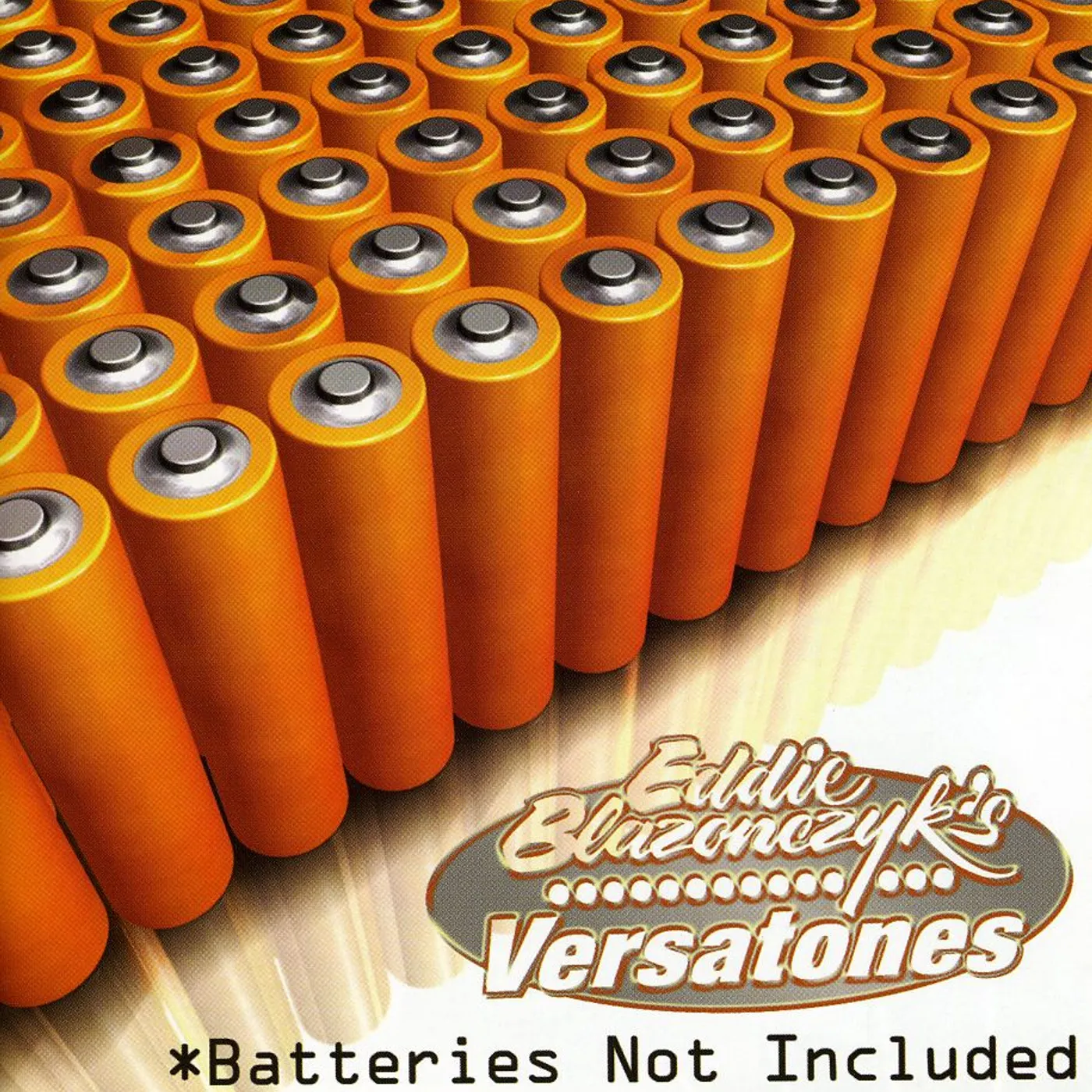 Eddie Blazonczyk's Versatones BATTERIES NOT INCLUDED CD