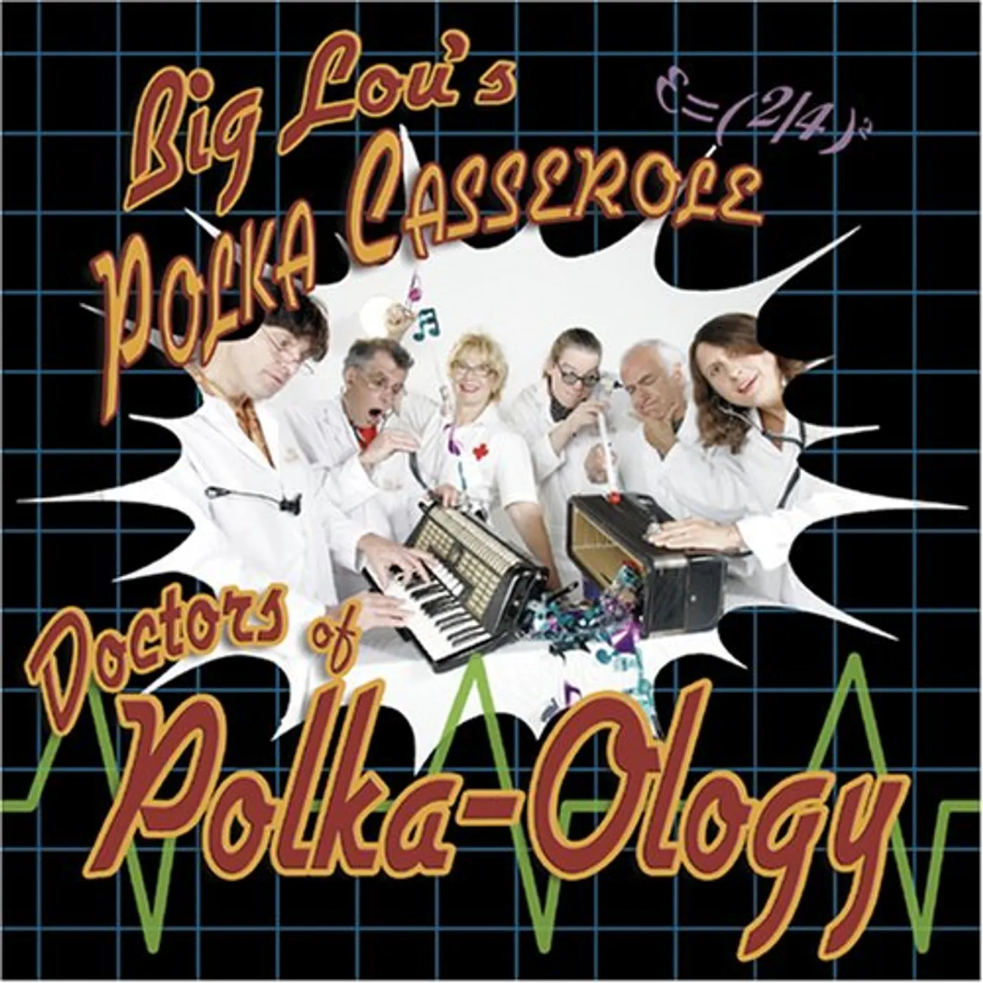 Big Lou's Polka Casserole DOCTORS OF POLKA-OLOGY CD