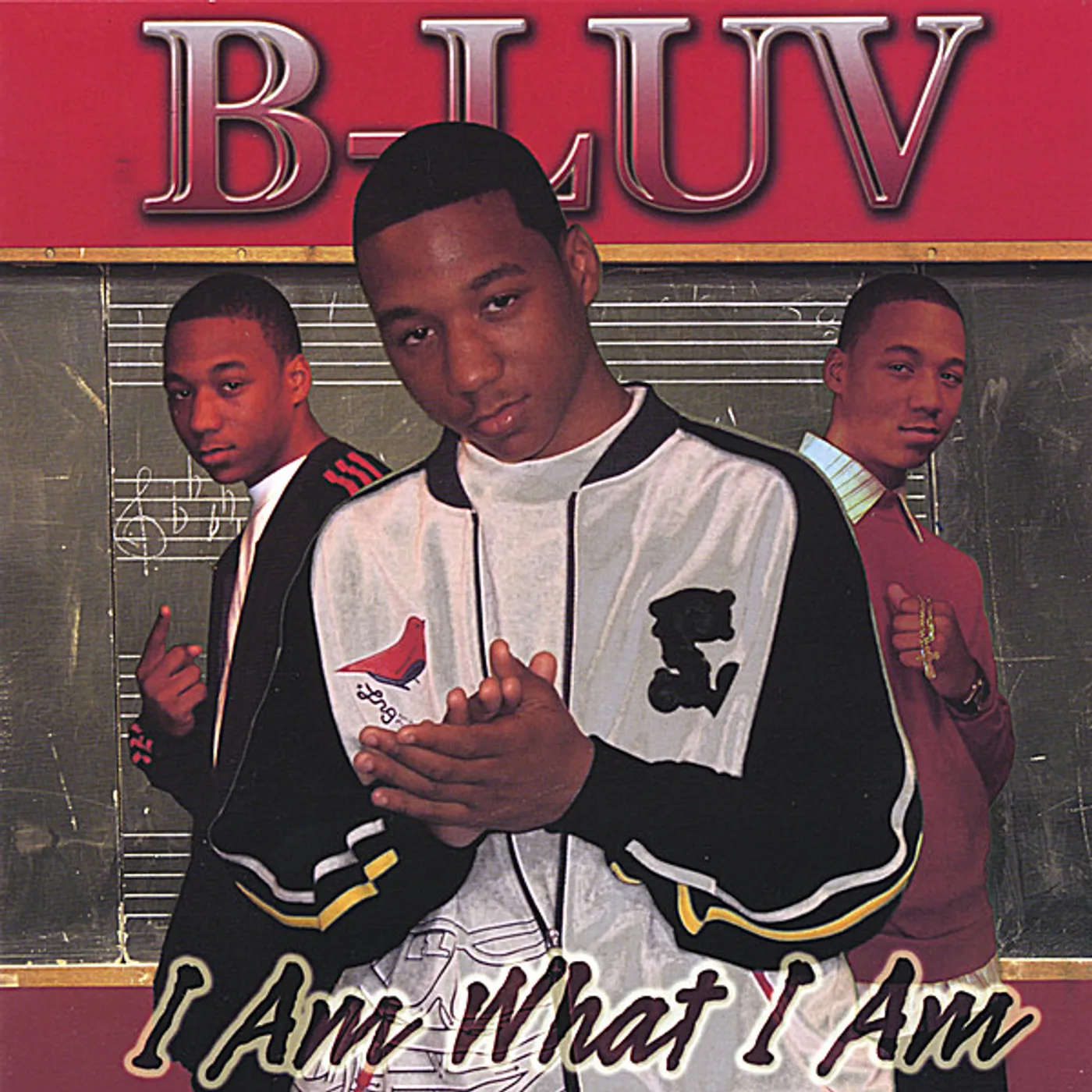 B-Luv I AM WHAT I AM CD