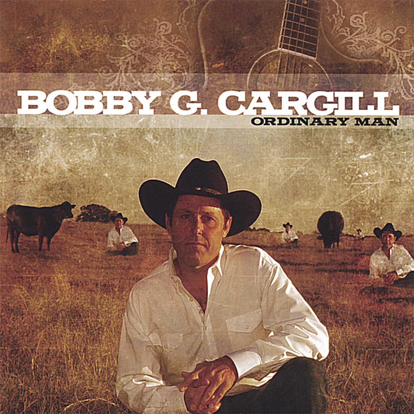 Bobby G. Cargill ORDINARY MAN CD