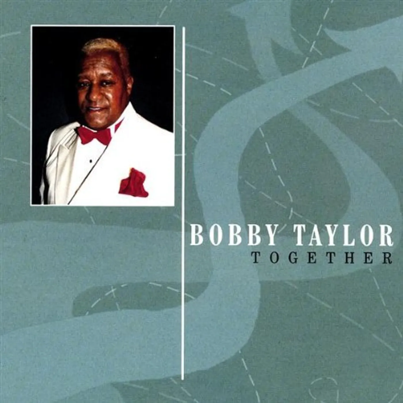 Bobby Taylor TOGETHER CD
