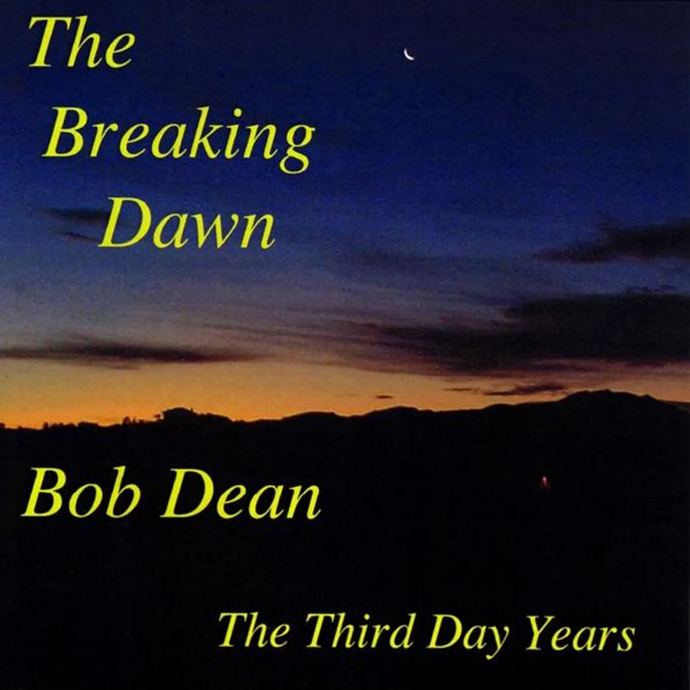 Bob Corn BREAKING DAWN CD