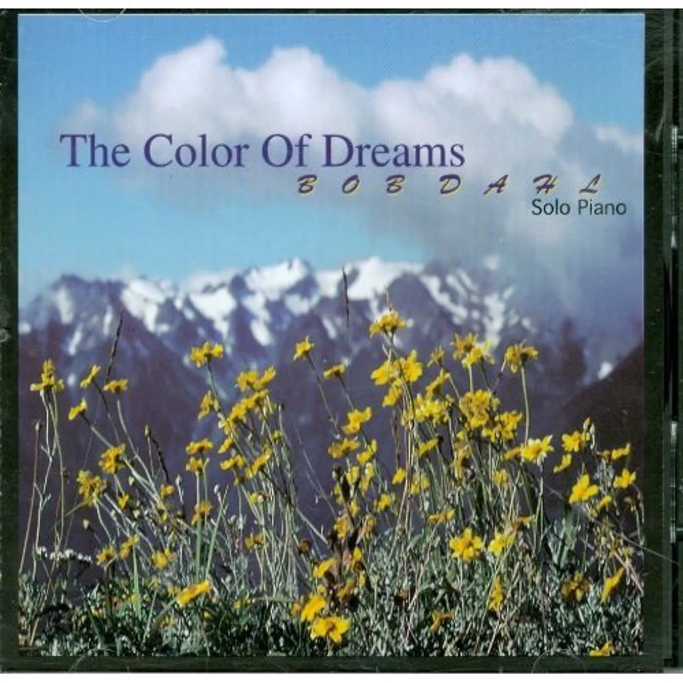 Bob Dahl COLOR OF DREAMS CD
