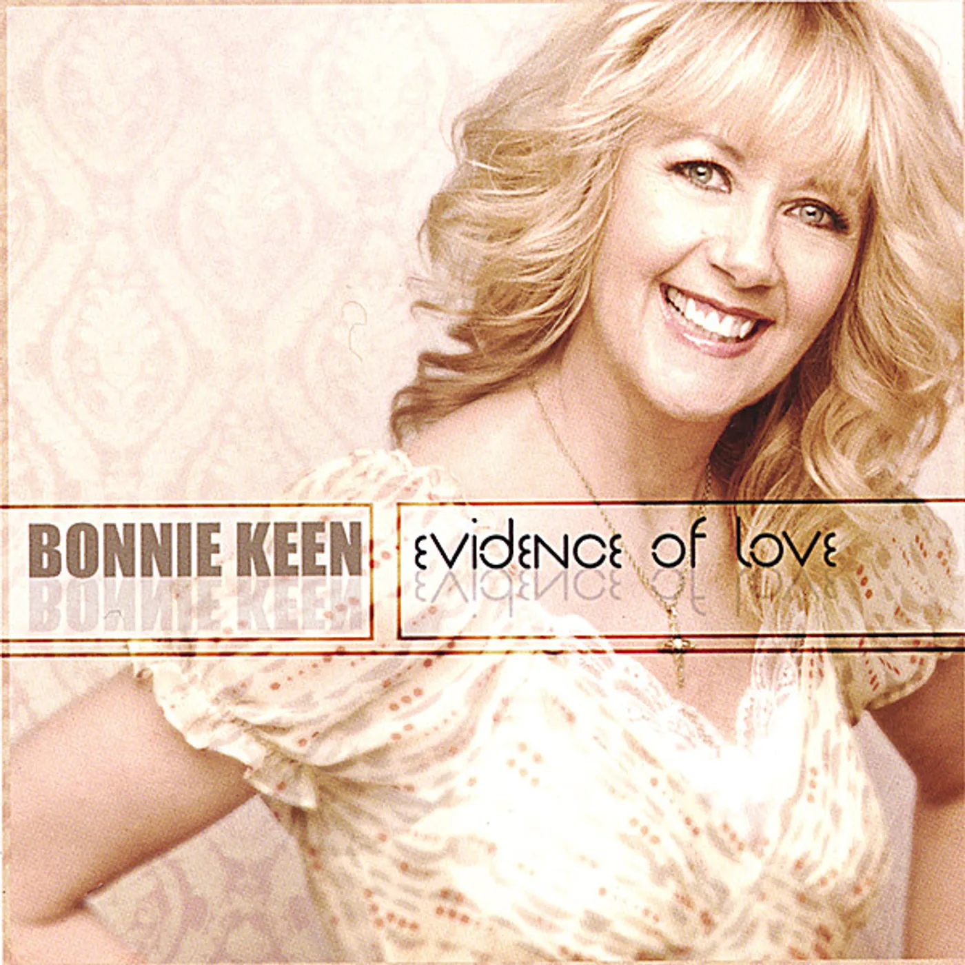 Bonnie Keen EVIDENCE OF LOVE CD