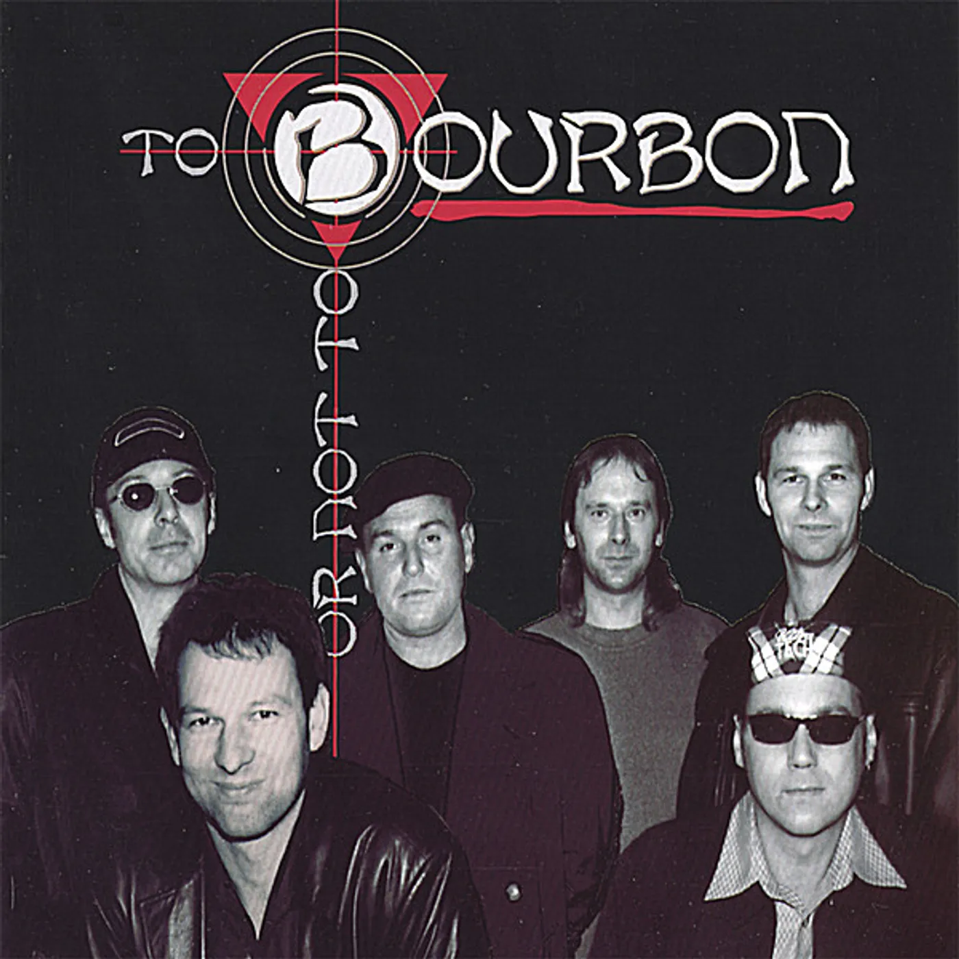 Bourbon 2 B OR NOT 2 B CD