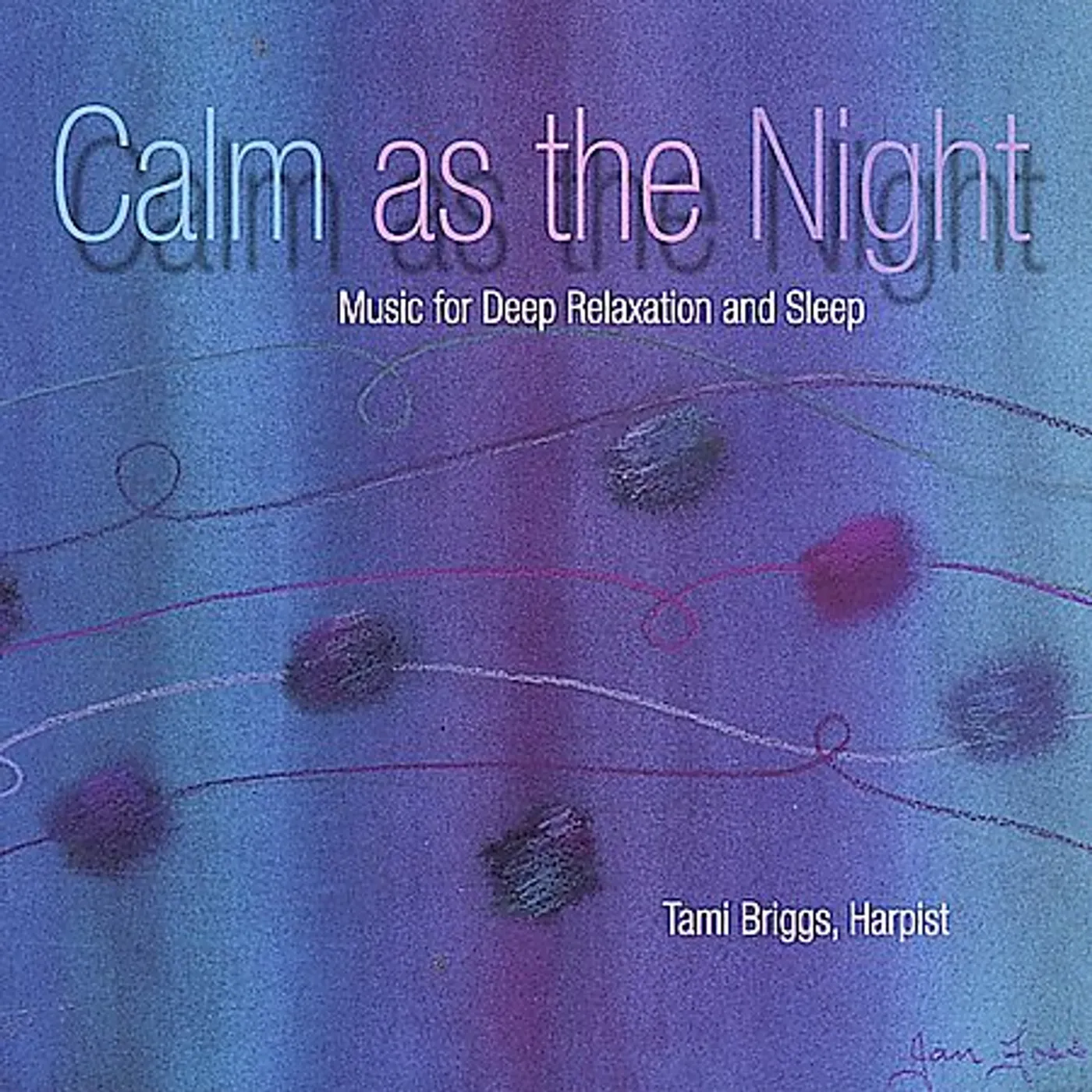 Tami Briggs CALM AS THE NIGHT CD
