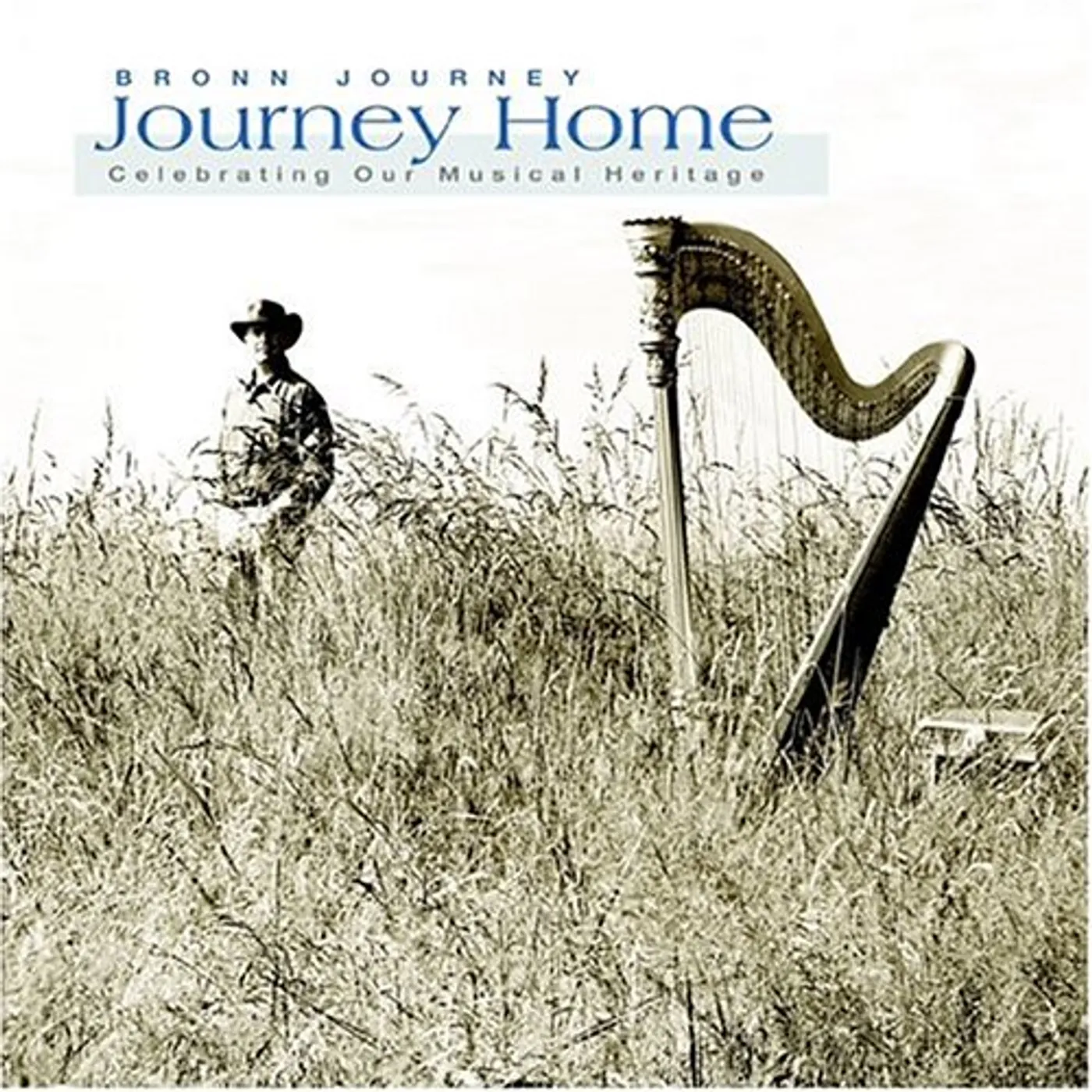 Bronn Journey JOURNEY HOME CD