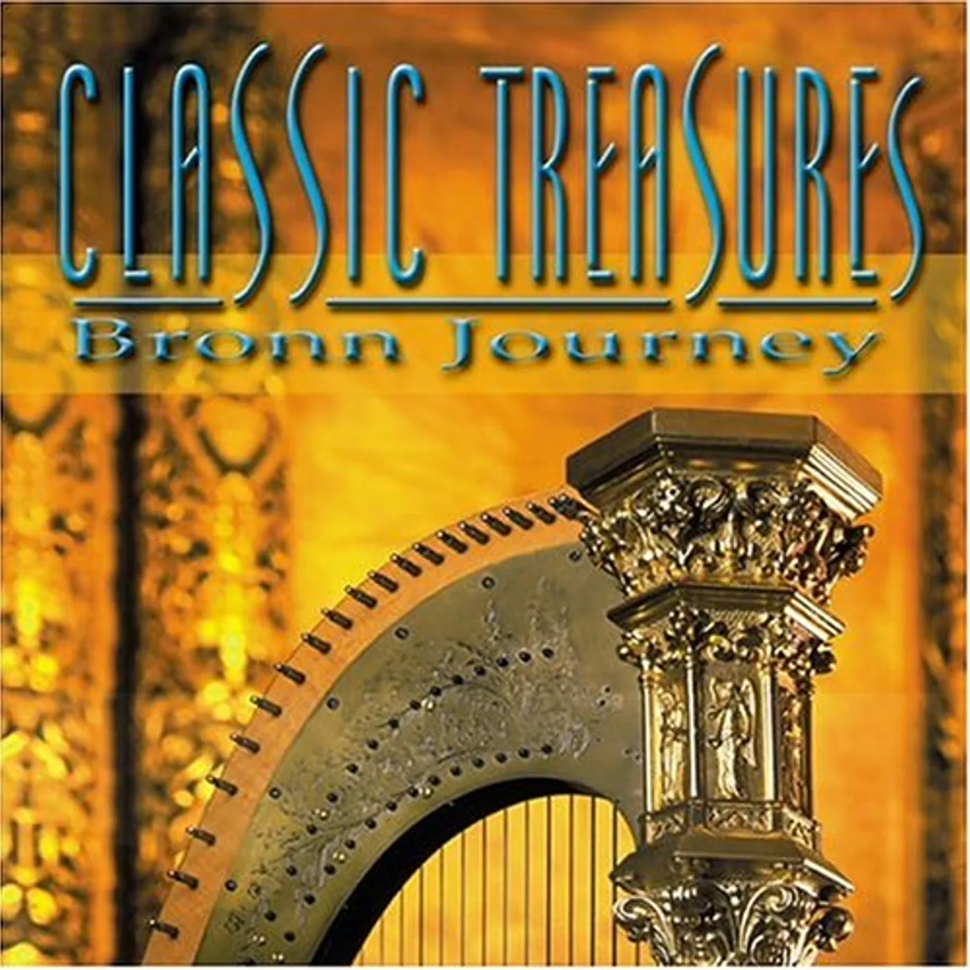 Bronn Journey CLASSIC TREASURES CD