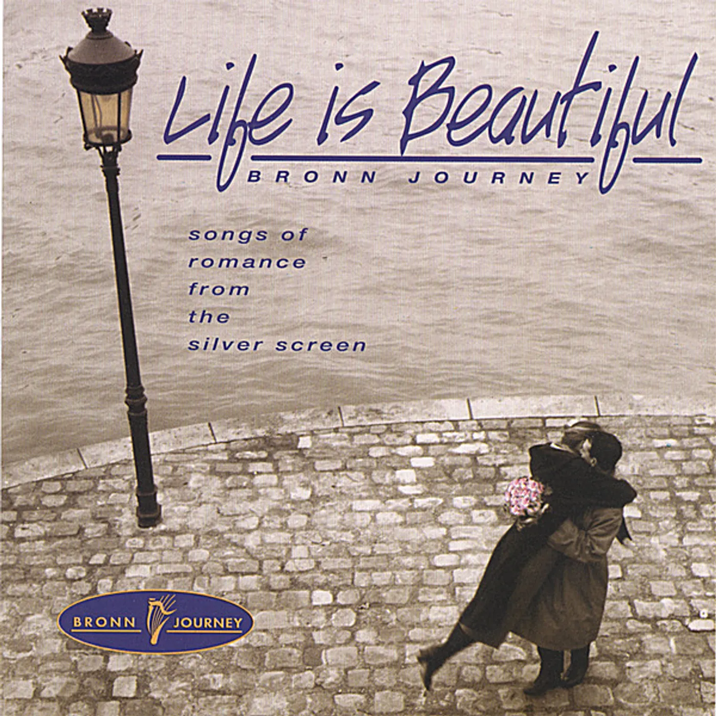 Bronn Journey LIFE IS BEAUTIFUL CD