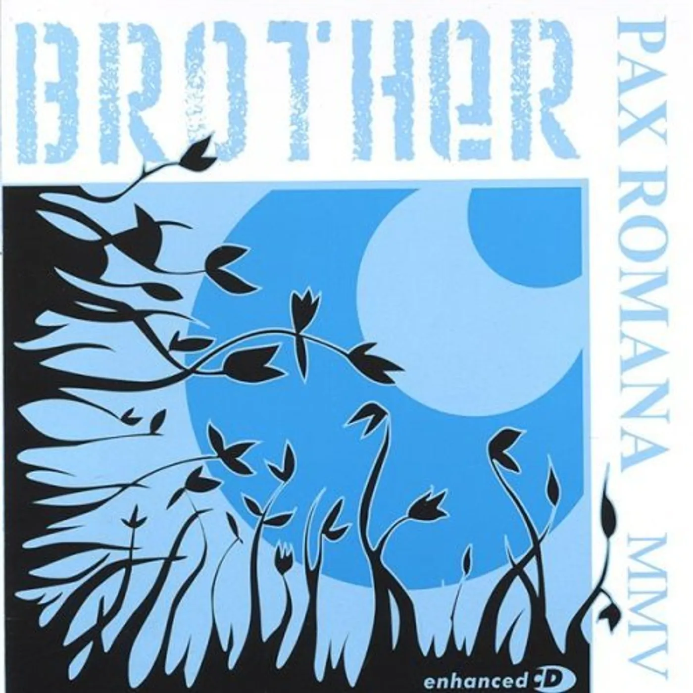 Brother PAX ROMANA MMV CD
