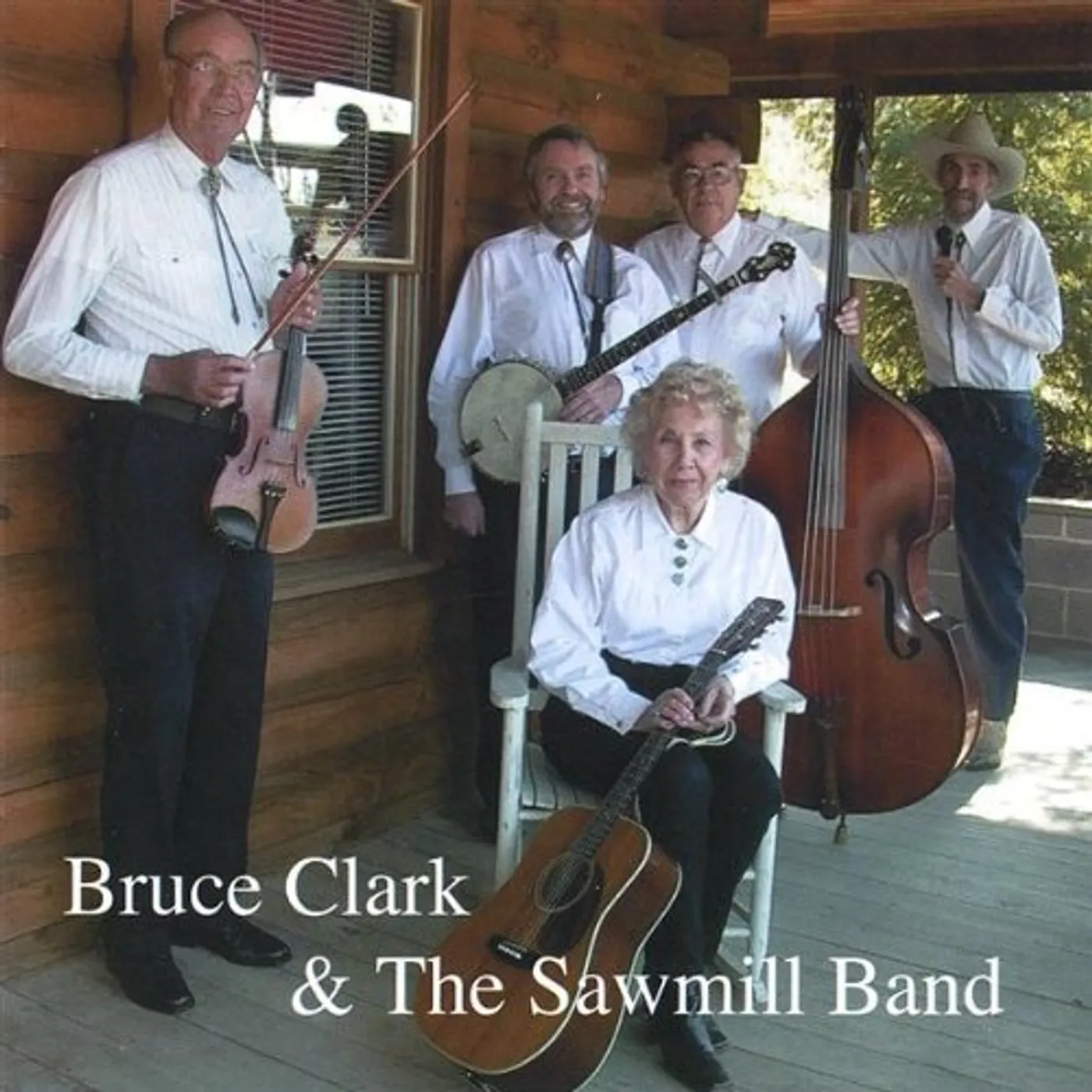 BRUCE CLARK & THE SAWMILL BAND CD