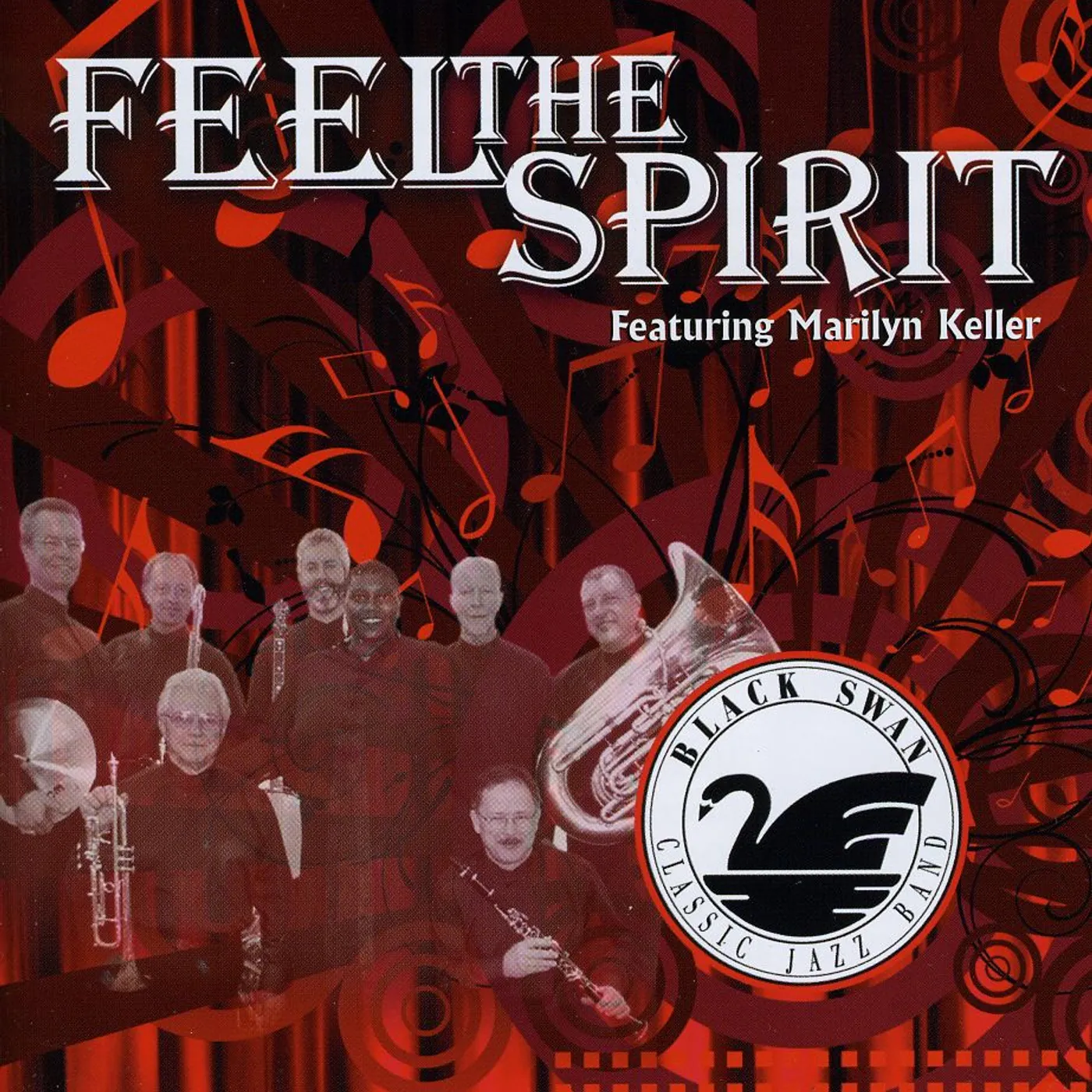 Black Swan Classic Jazz Band FEEL THE SPIRIT CD