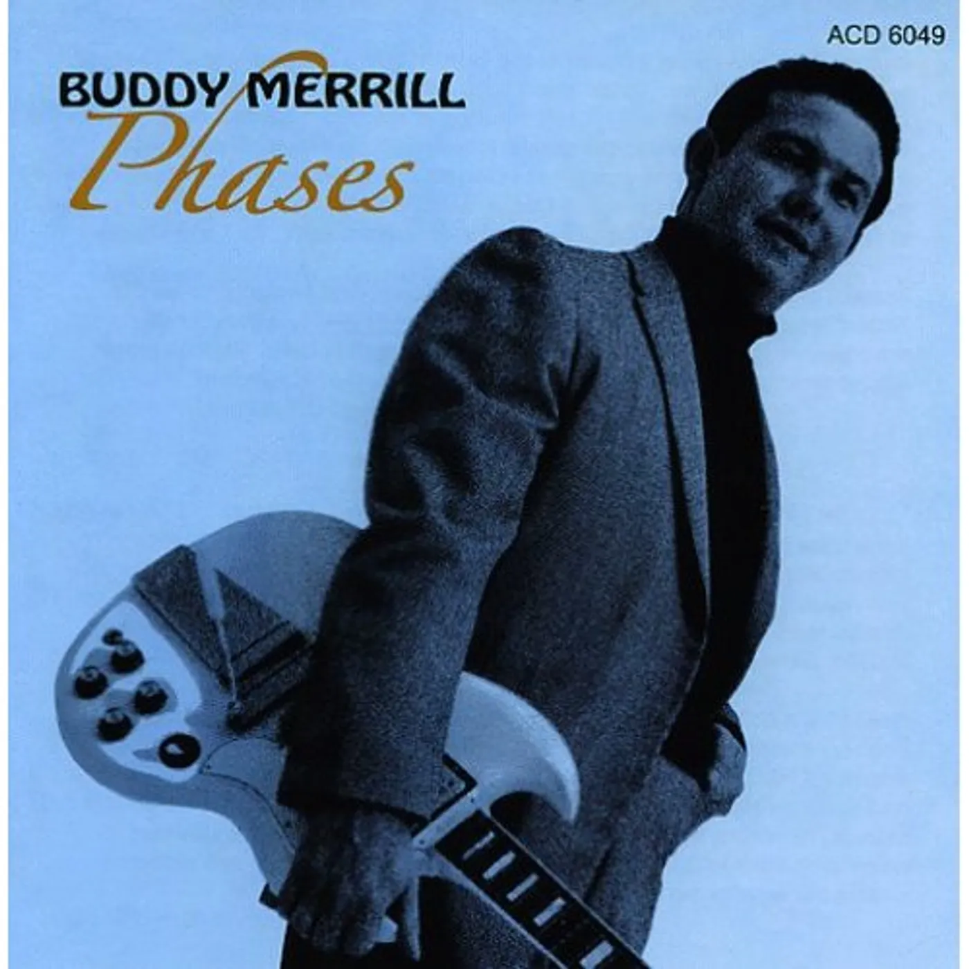 Buddy Merrill PHASES CD
