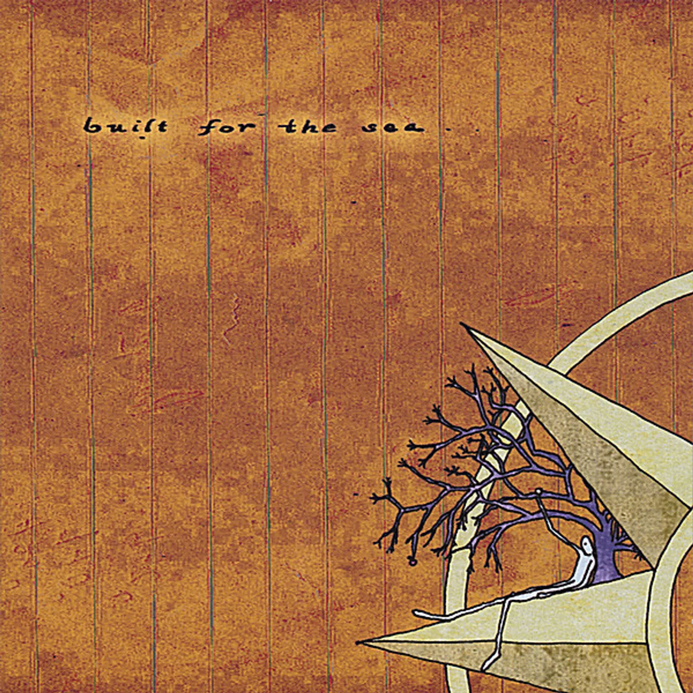 BUILT FOR THE SEA CD