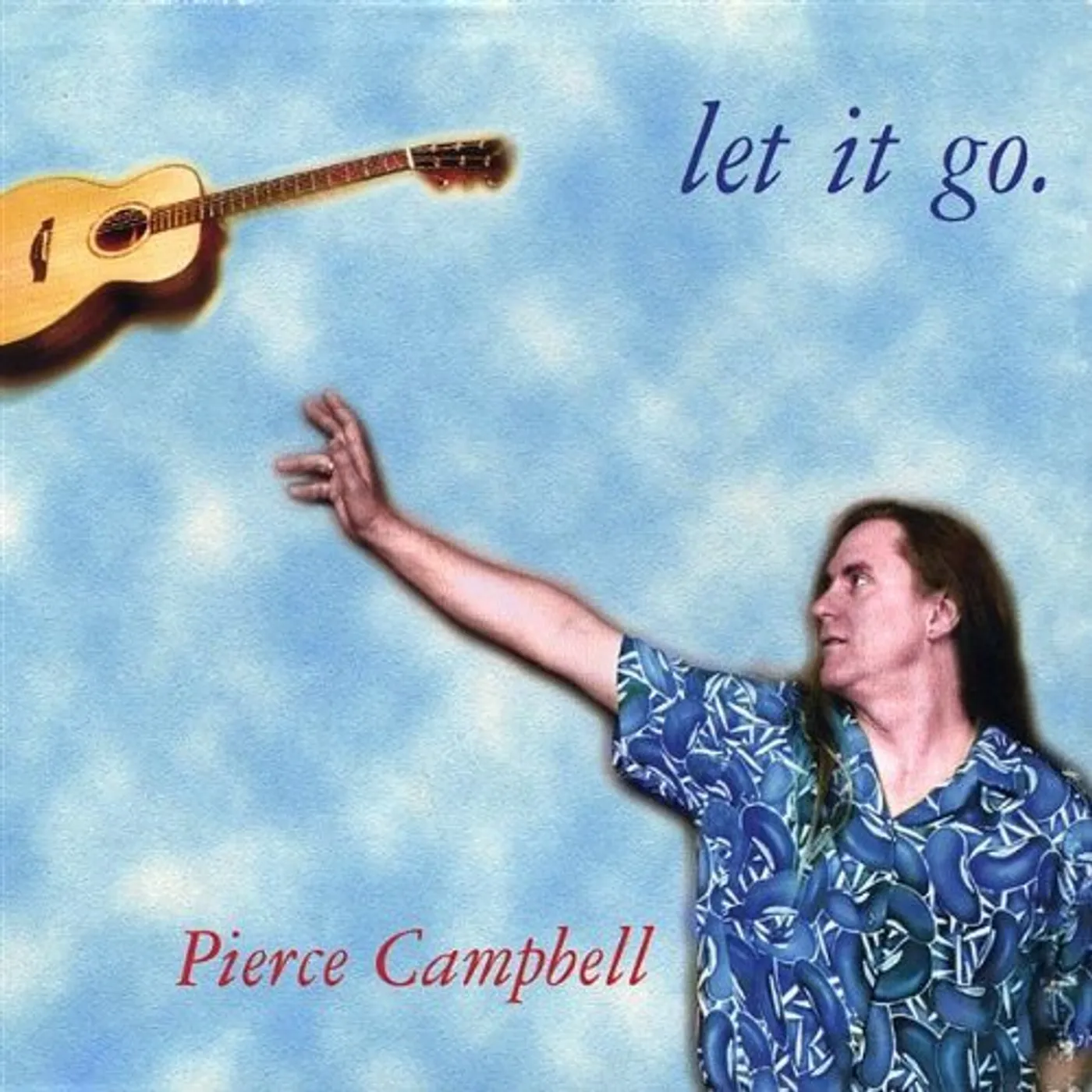 Pierce Campbell LET IT GO CD
