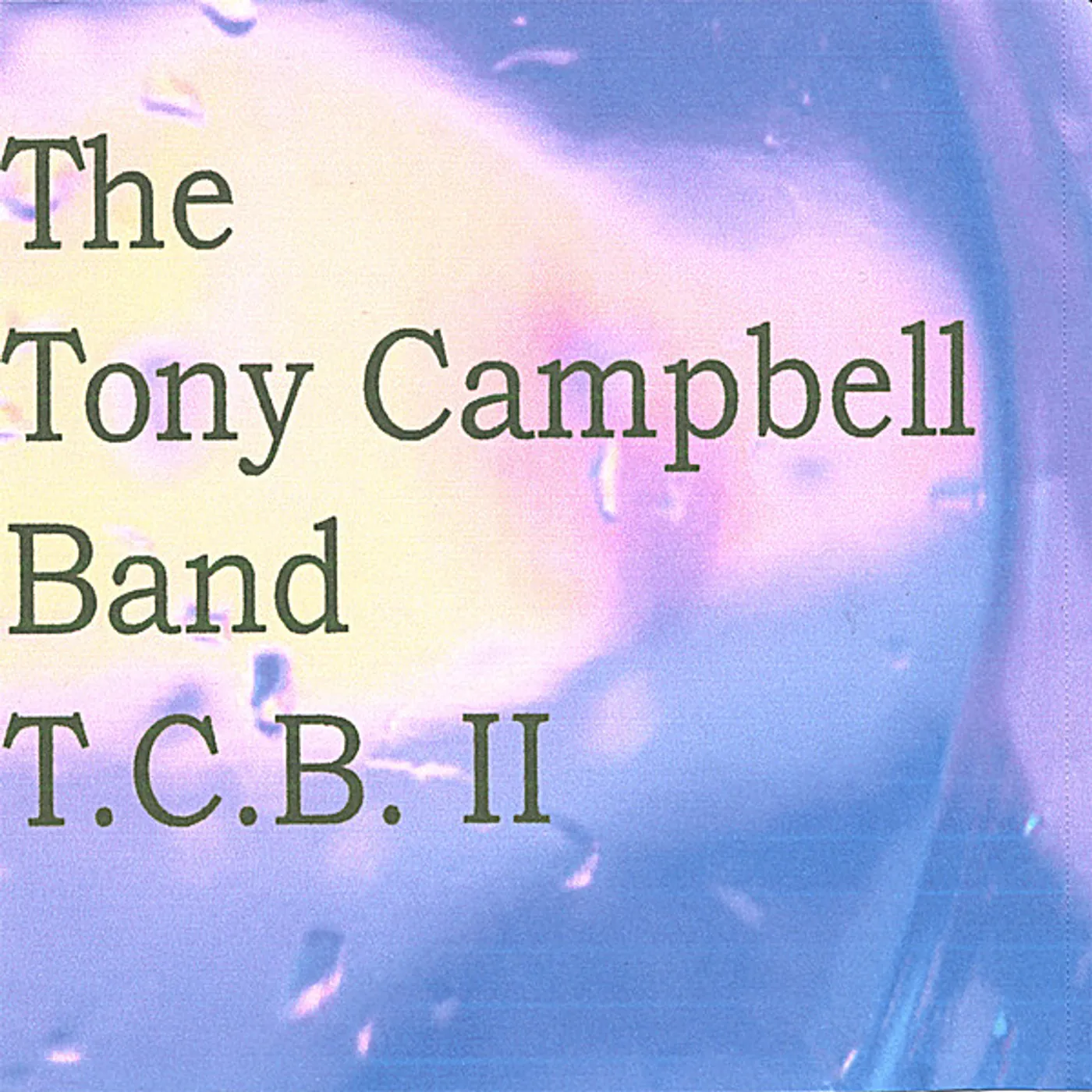 Tony Campbell T.C.B. II CD