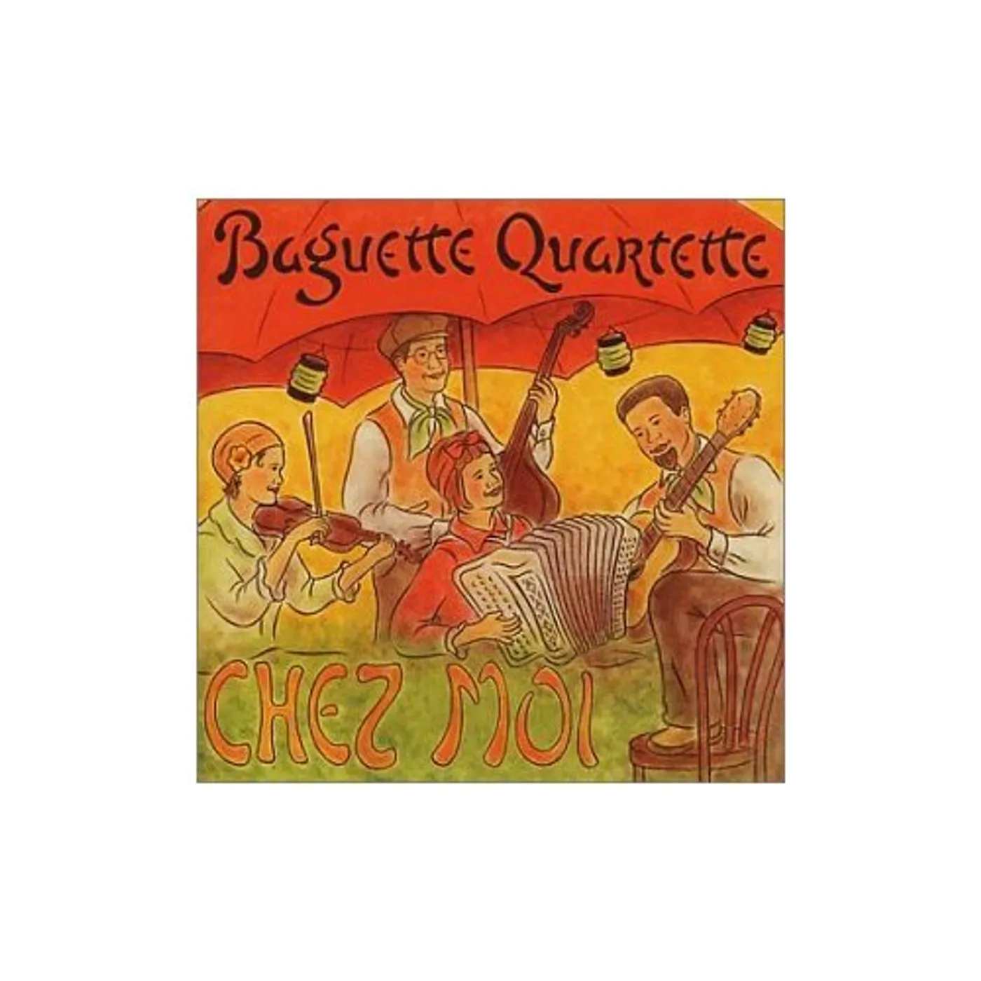 Baguette Quartette CHEZ MOI CD