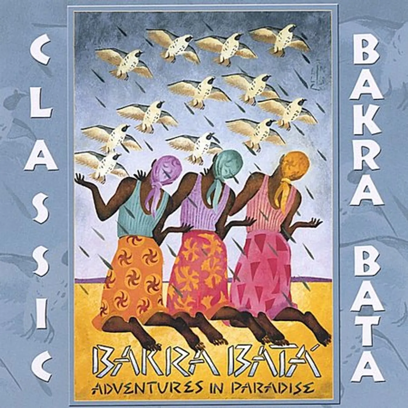 Bakra Bata ADVENTURES IN PARADISE CD