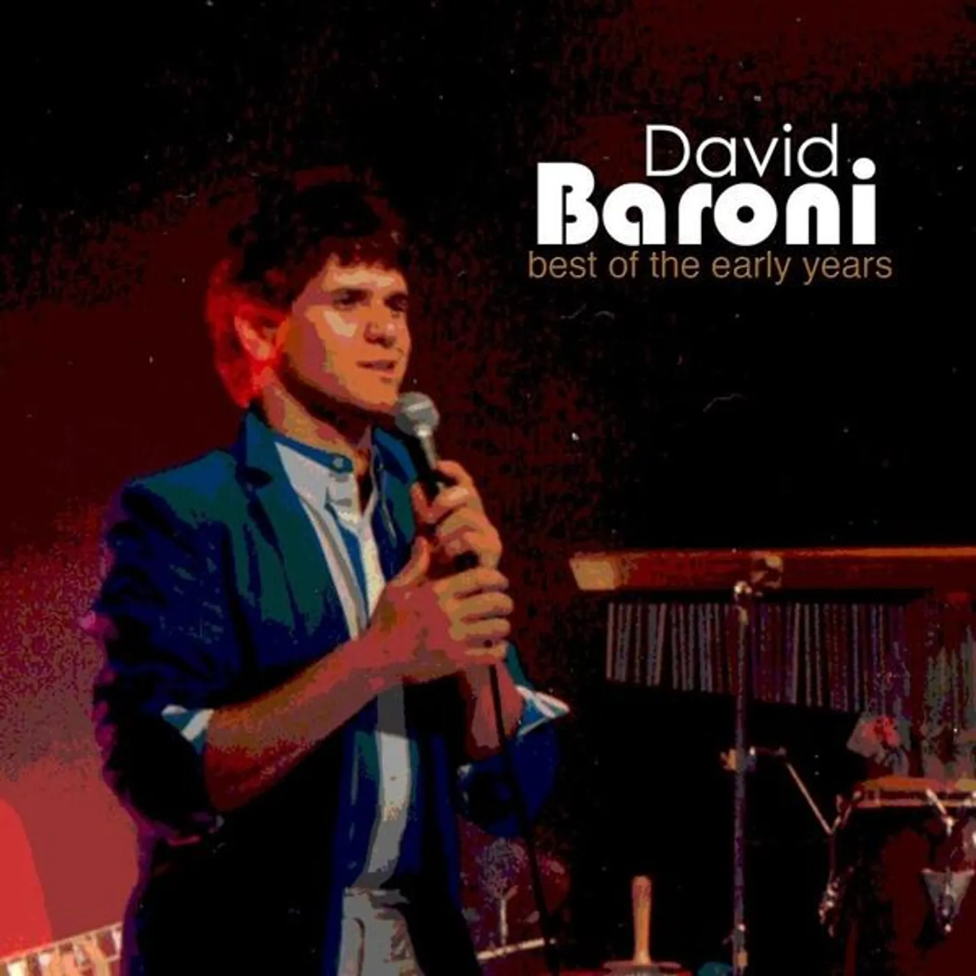 David Baroni BEST OF THE EARLY YEARS CD
