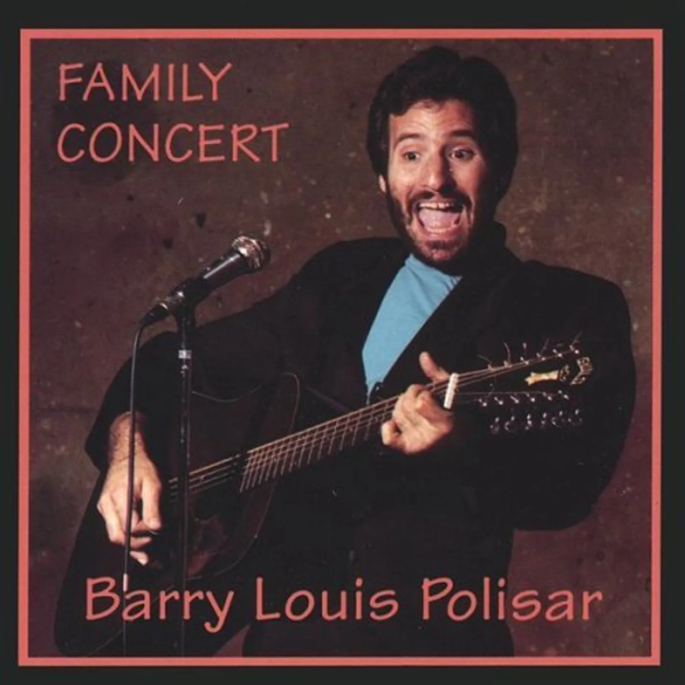Barry Louis Polisar FAMILY CONCERT CD