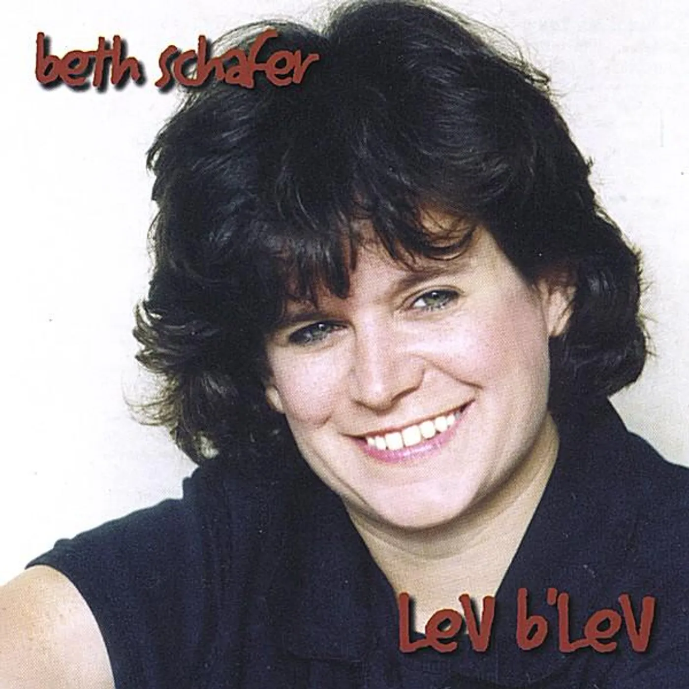 Beth Schafer LEV B'LEV CD