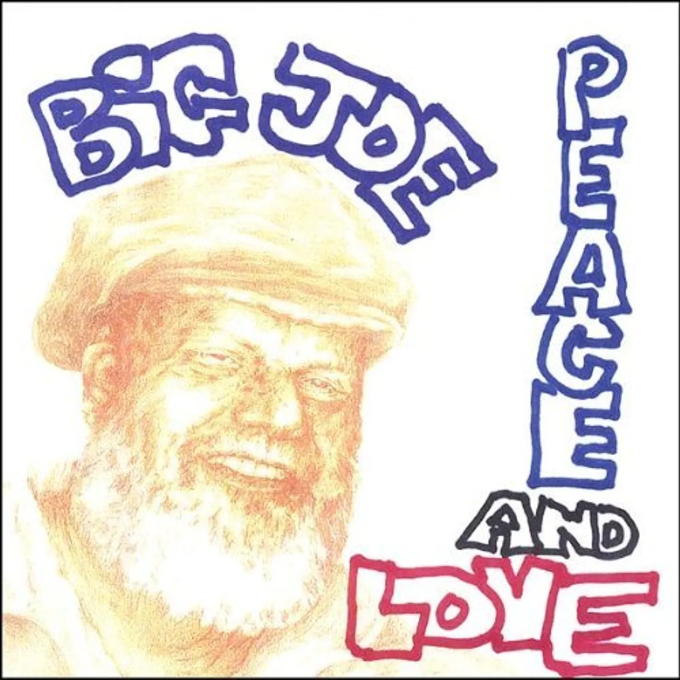 Big Joe PEACE & LOVE CD