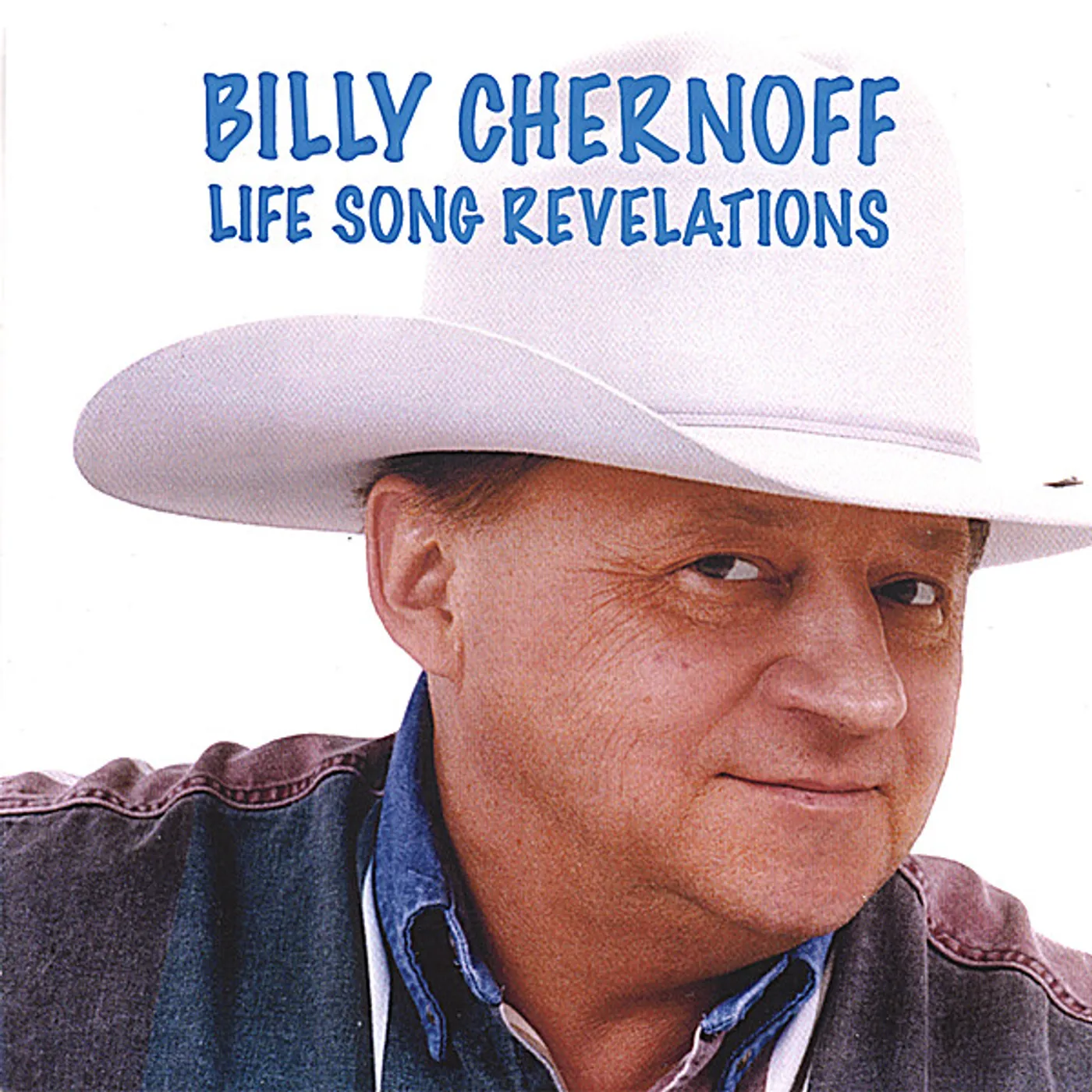 Billy Chernoff LIFE SONG REVELATIONS CD