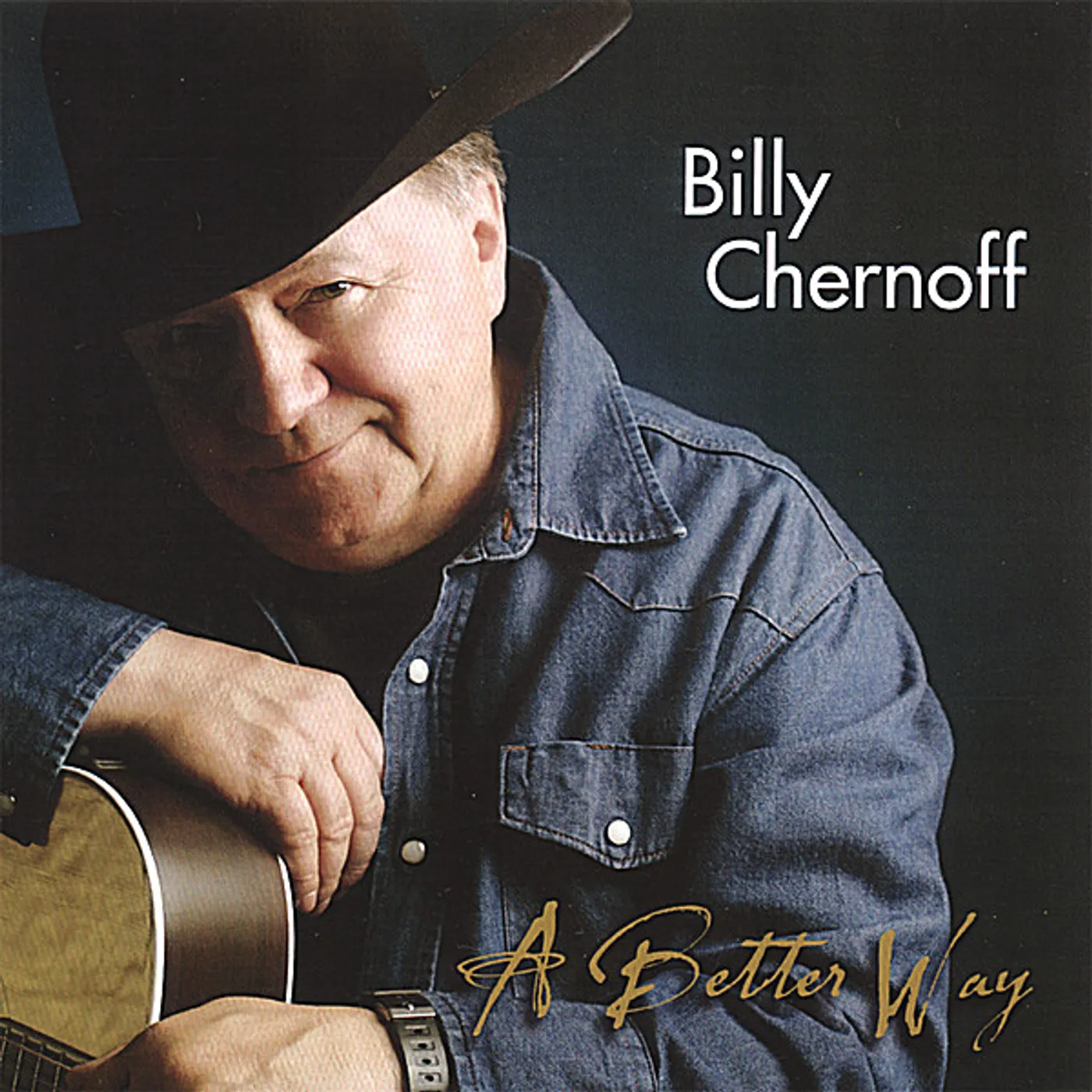 Billy Chernoff BETTER WAY CD