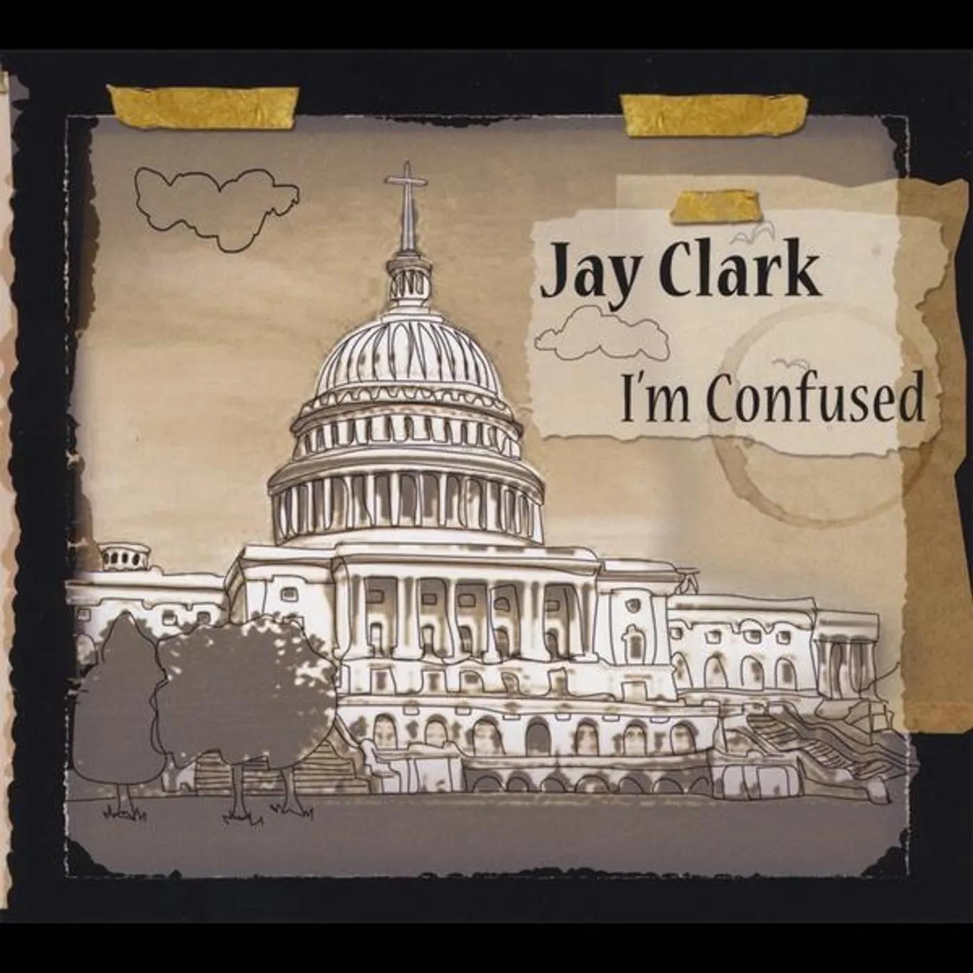 Jay Clark I'M CONFUSED CD