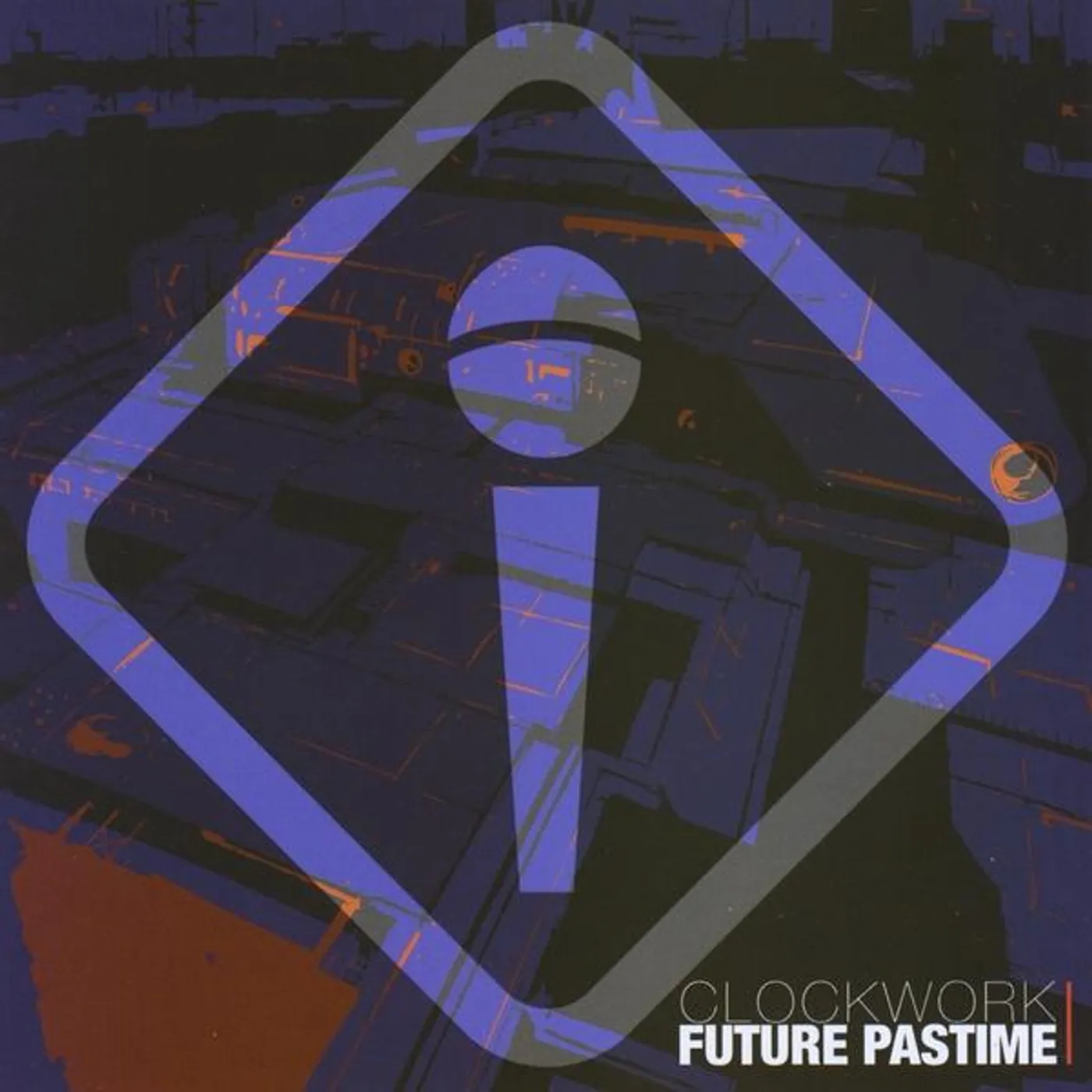 Clockwork FUTURE PASTIME CD