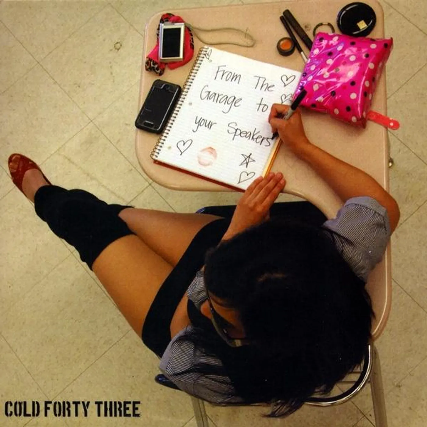 Cold Forty Three FROM THE GARAGE TO YOUR SPEAKERS CD