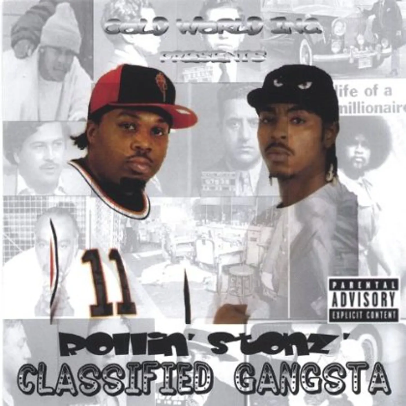 Cold World CLASSIFIED GANSTA CD